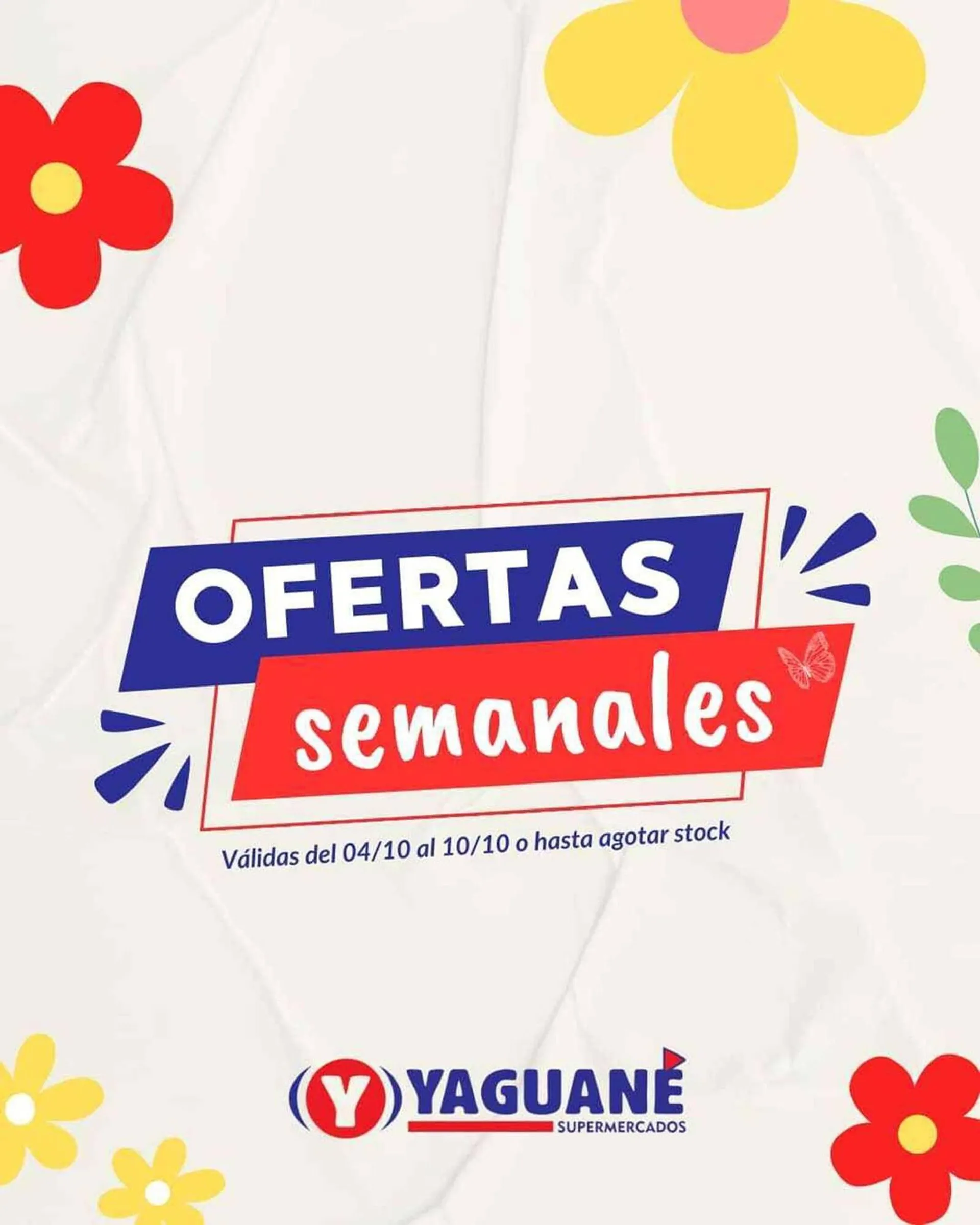 Ofertas de Catálogo Yaguane Supermercados 8 de octubre al 22 de octubre 2024 - Página 4 del catálogo