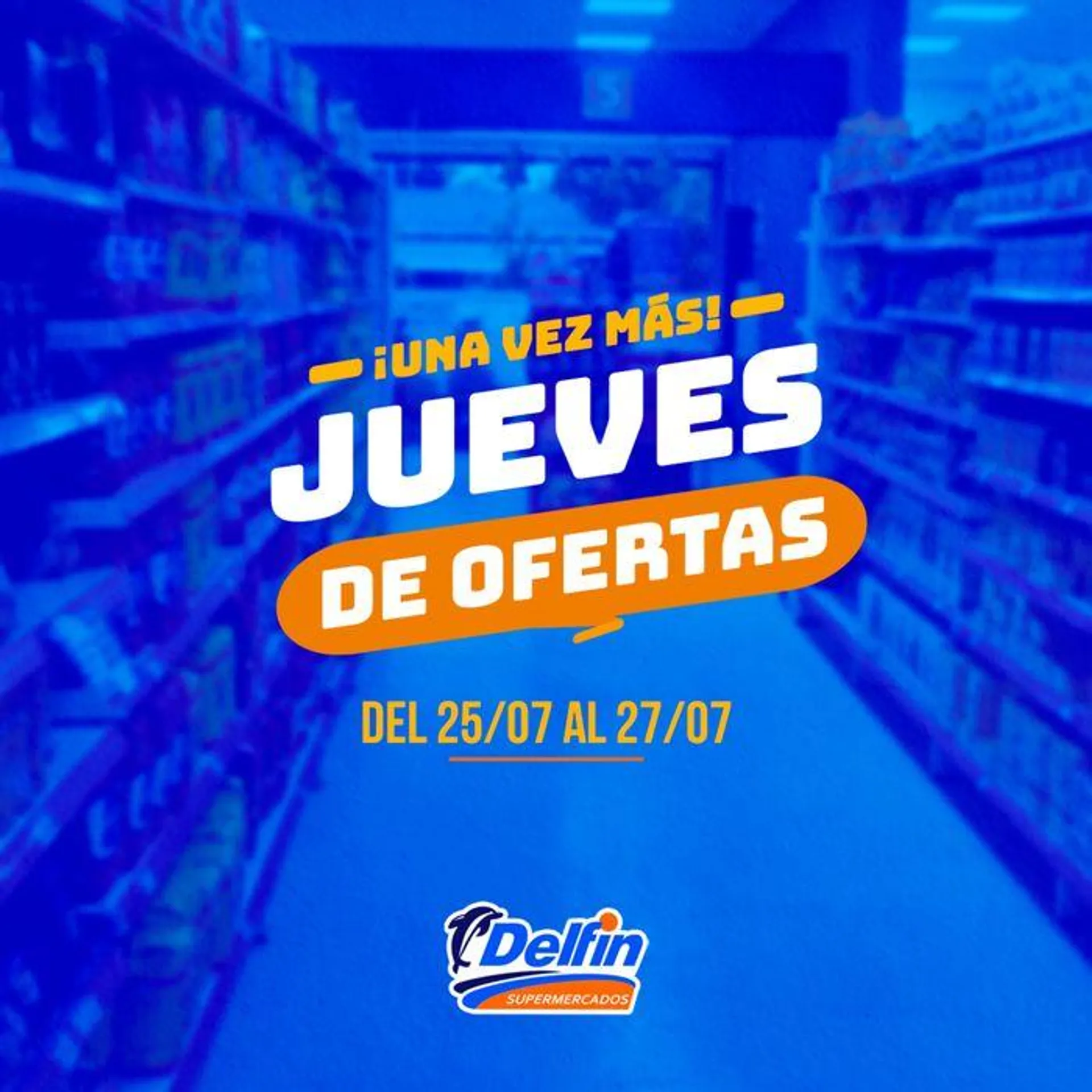 Ofertas Supermercados Delfin Jovita - 1
