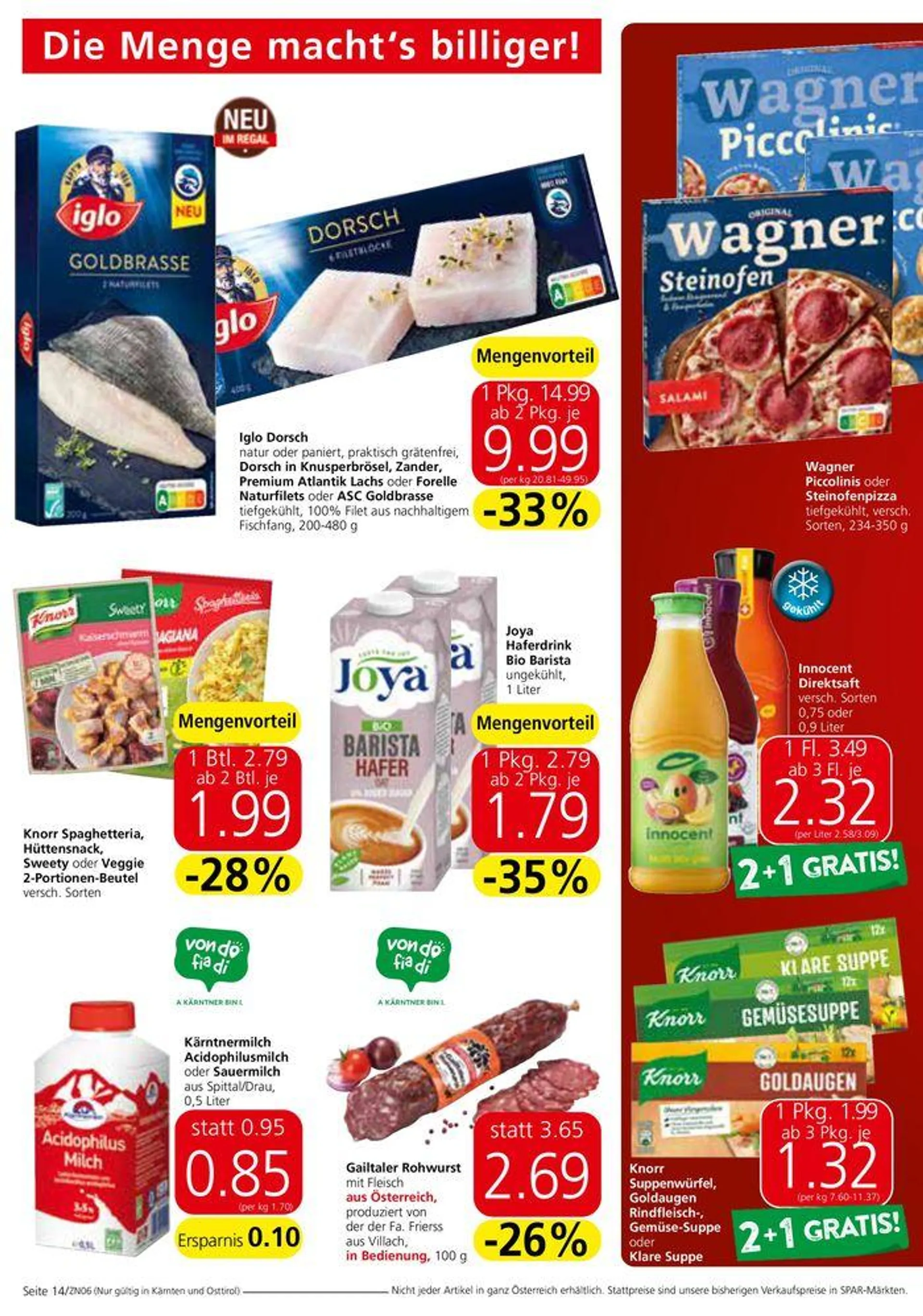 Tolles Angebot für alle Kunden von 26. Juni bis 10. Juli 2024 - Flugblätt seite  14