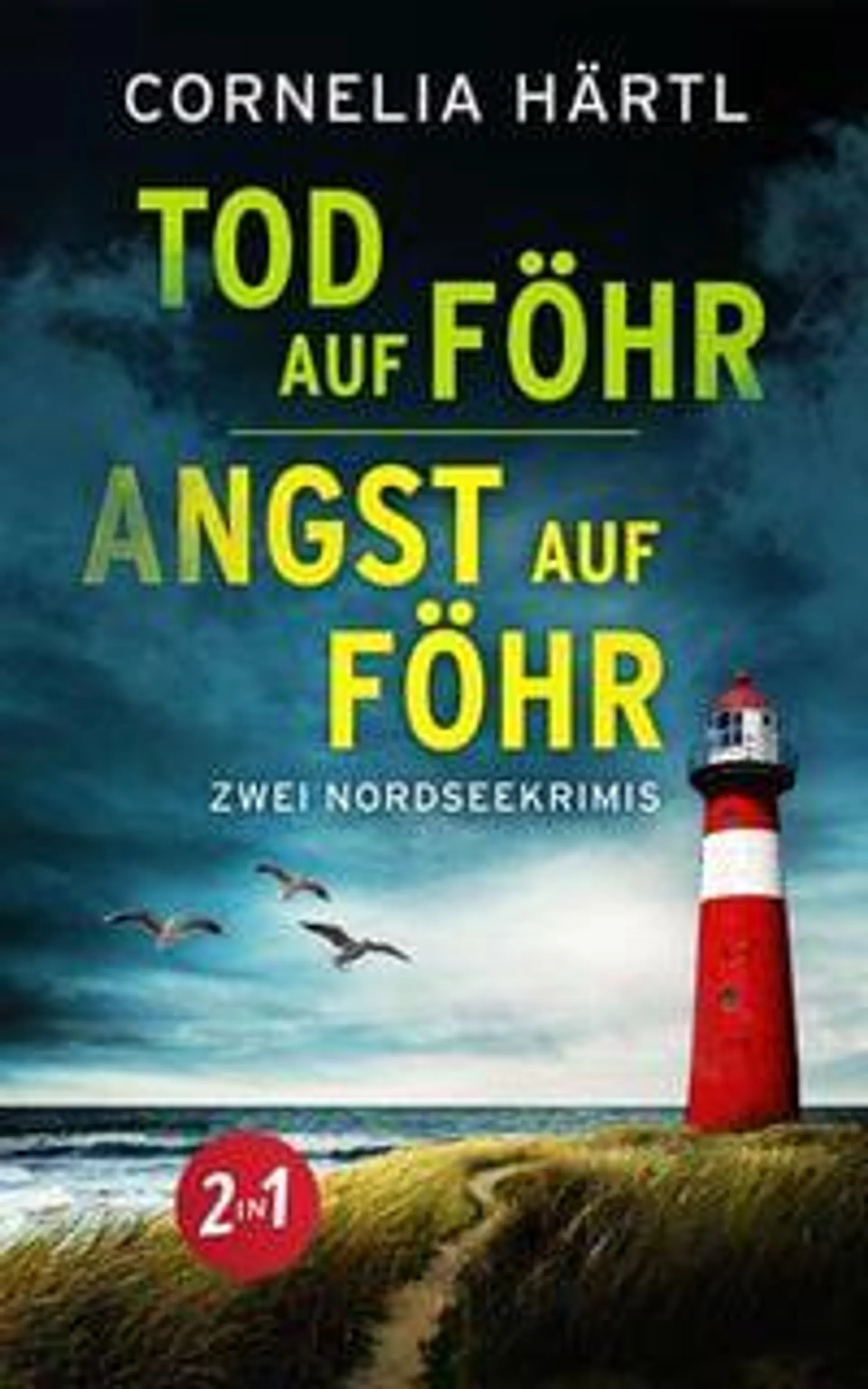 Tod auf Föhr und Angst auf Föhr (Nur bei uns!)