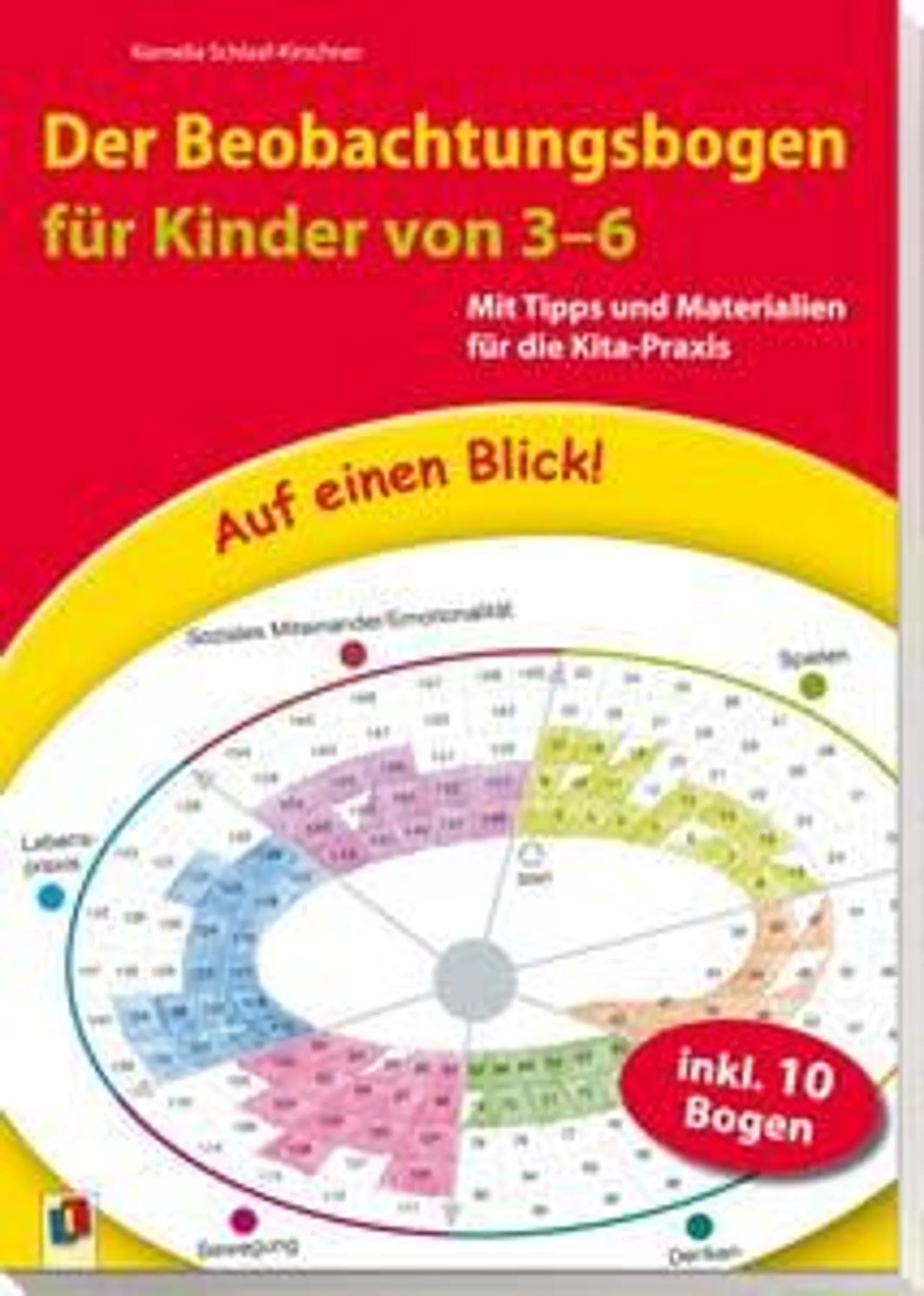 Auf einen Blick! Der Beobachtungsbogen für Kinder von 3 bis 6