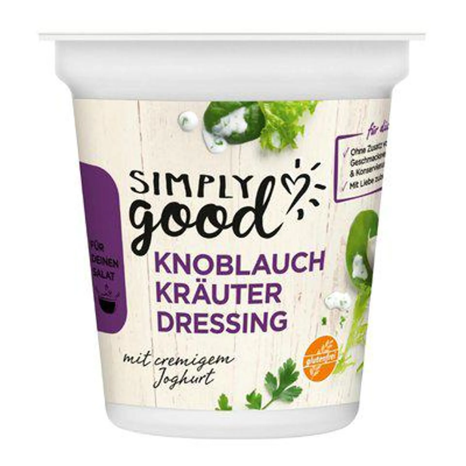 Simply Good Knoblauch-Kräuter Dressing