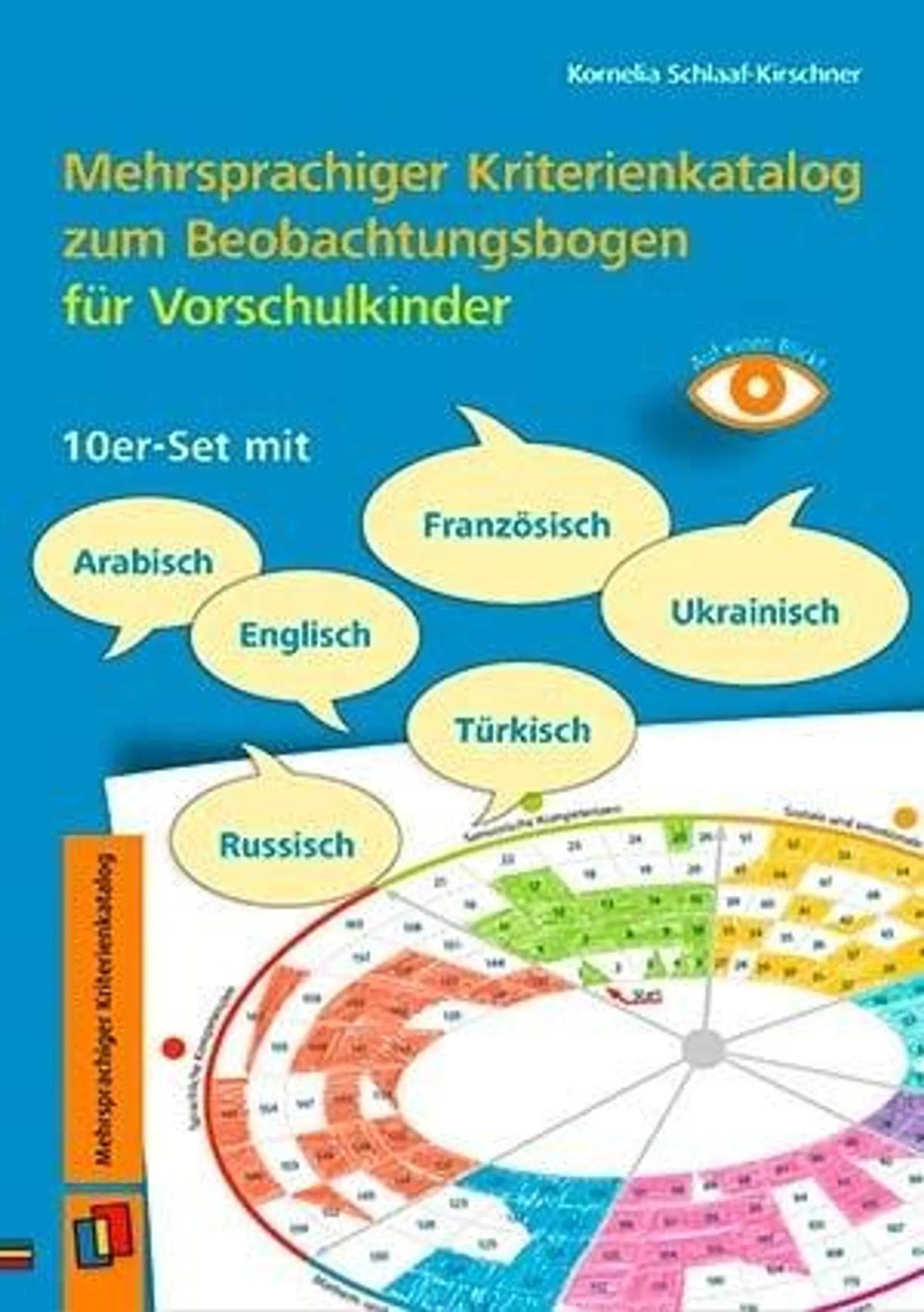 Auf einen Blick. Mehrsprachiger Kriterienkatalog zum Beobachtungsbogen für Vorschulkinder