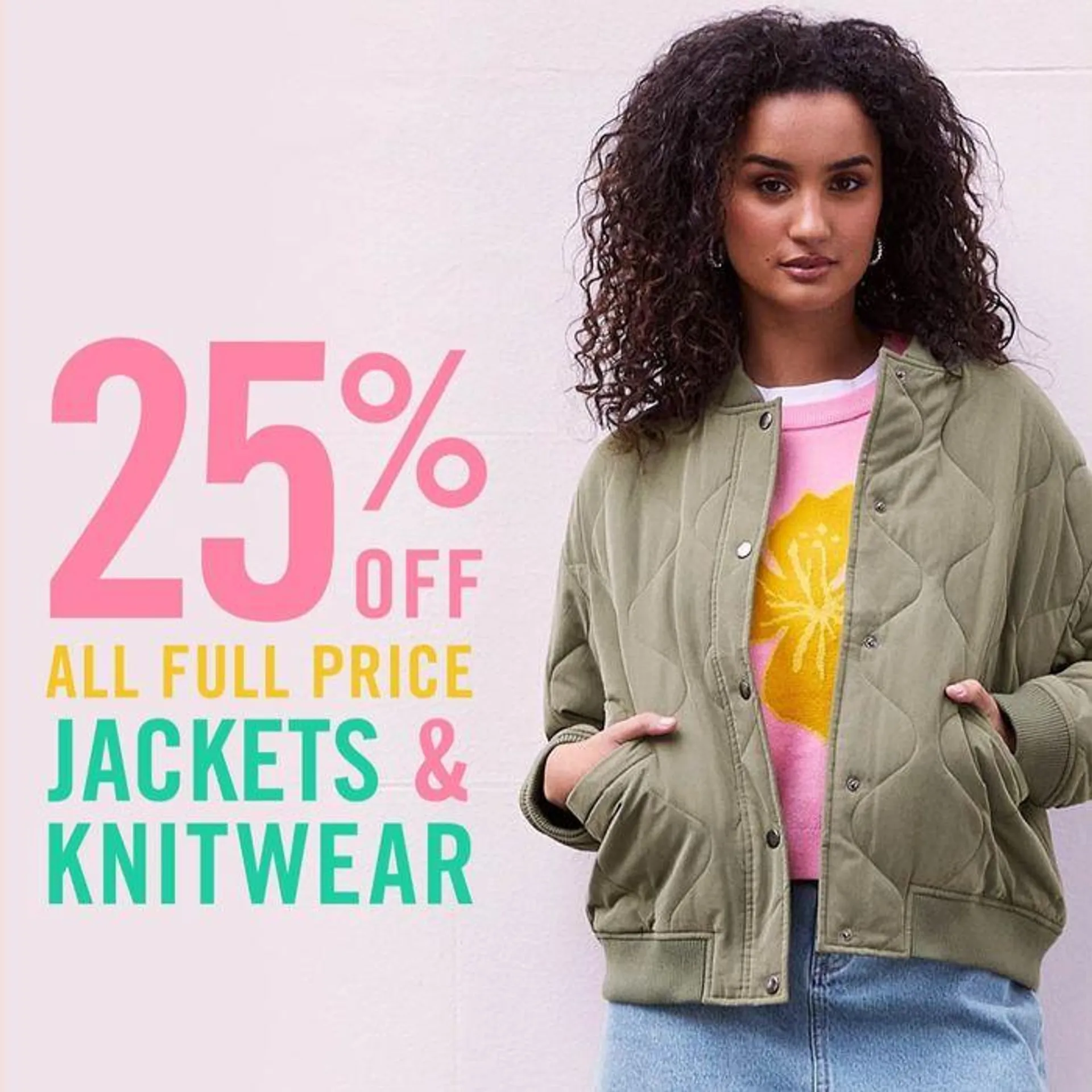 25% Off All Full Price Jackets & Knitwear - 1