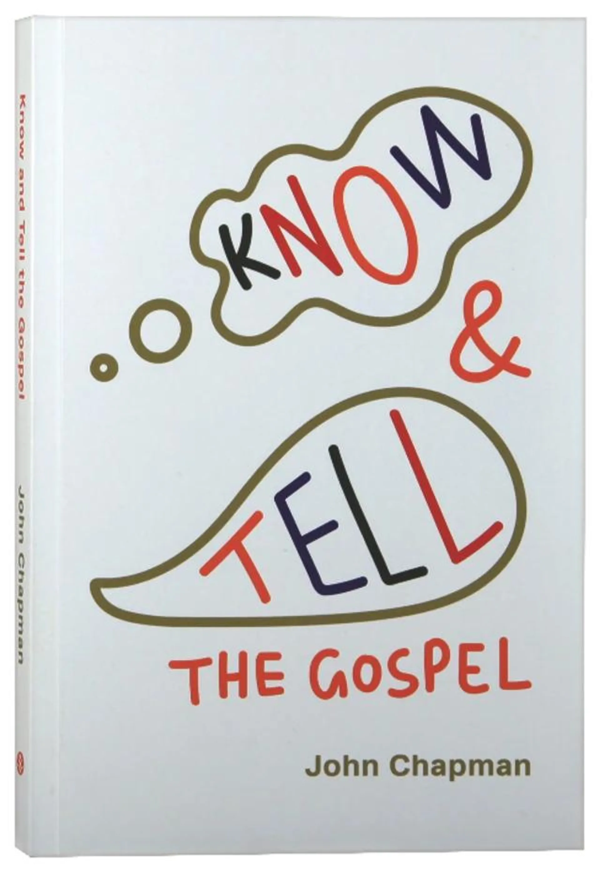 Know & Tell the Gospel