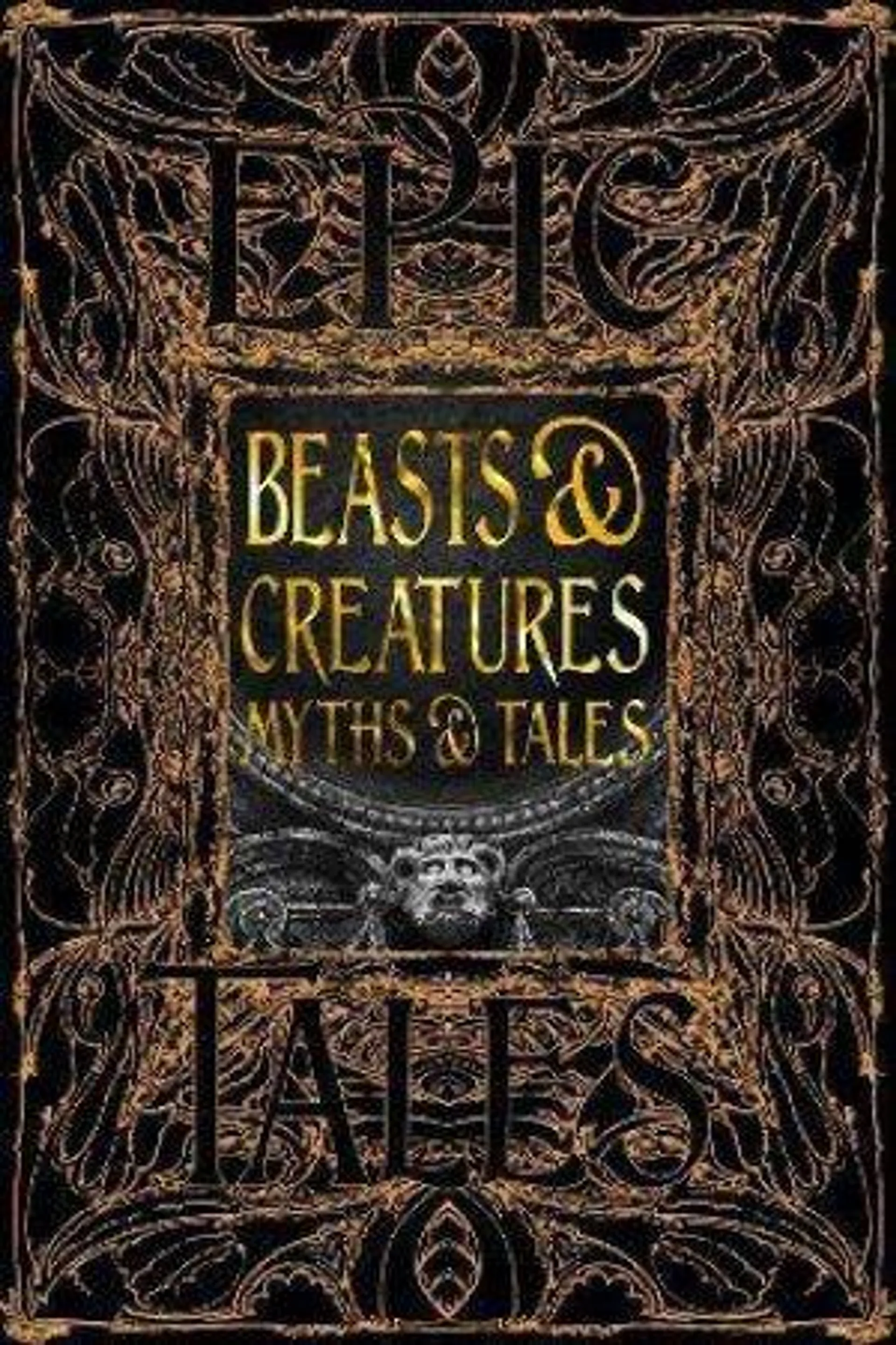 Flame Tree Classics: Beast & Creatures Myth & Tales