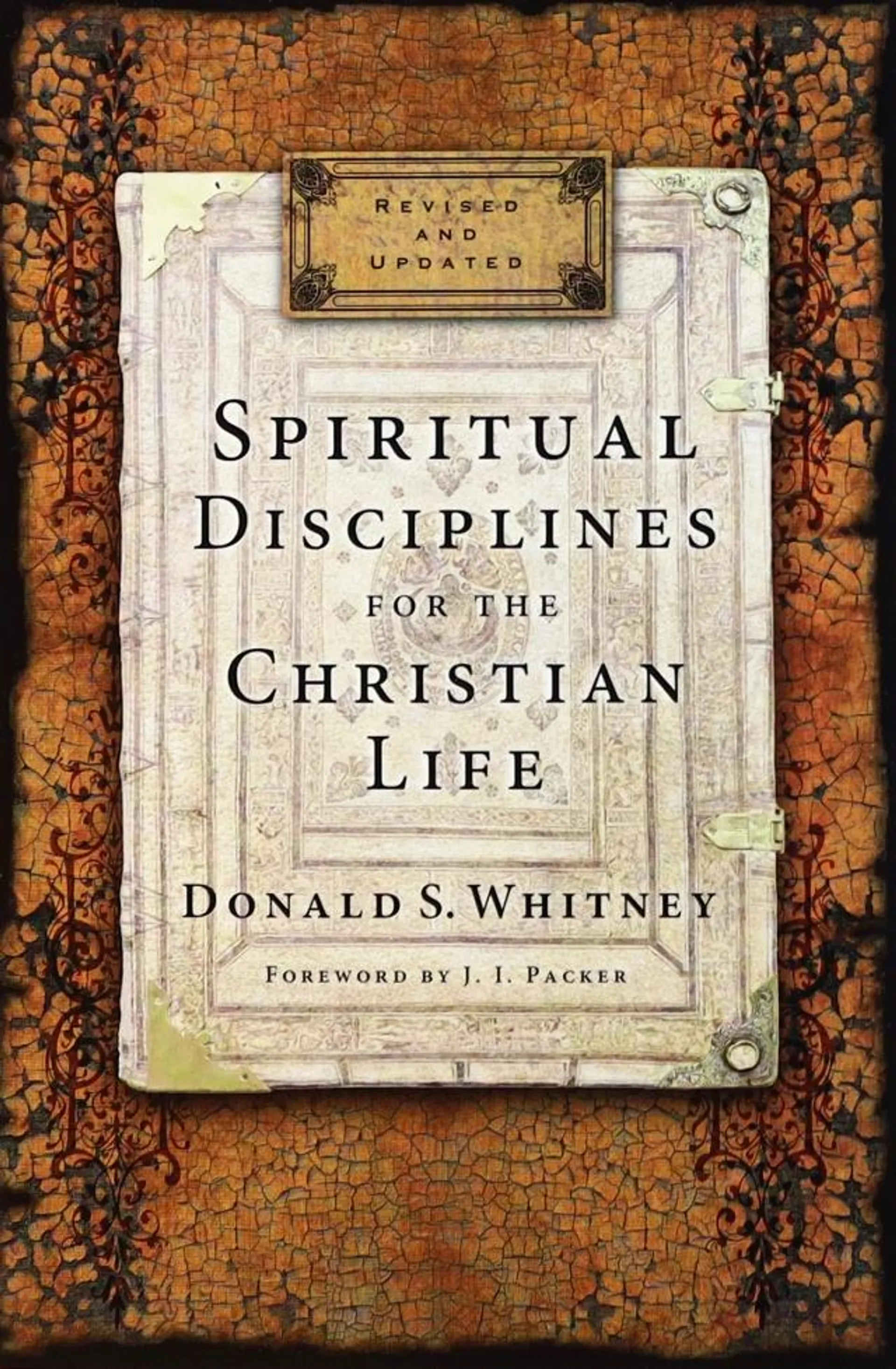 Spiritual Disciplines For the Christian Life