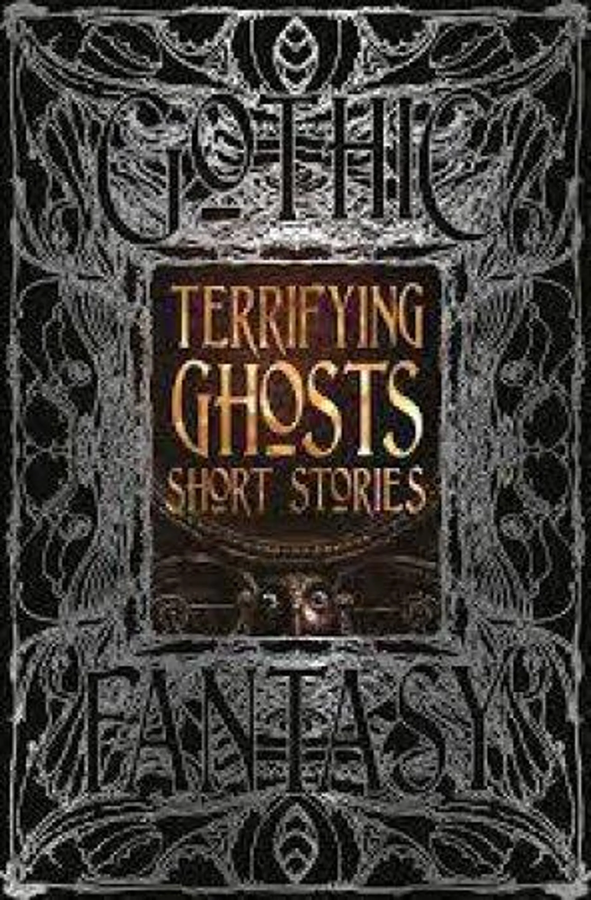 Flame Tree Classics: Terrifying Ghosts Short Stories