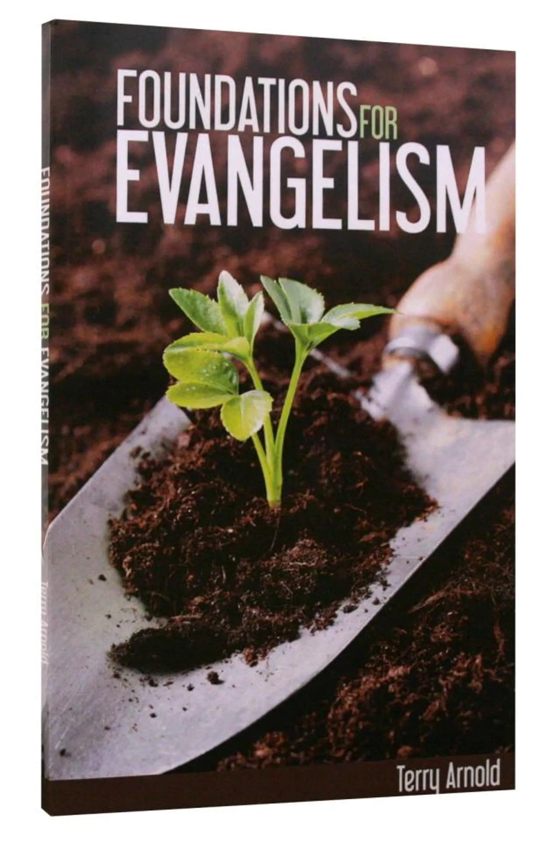 Foundations For Evangelism