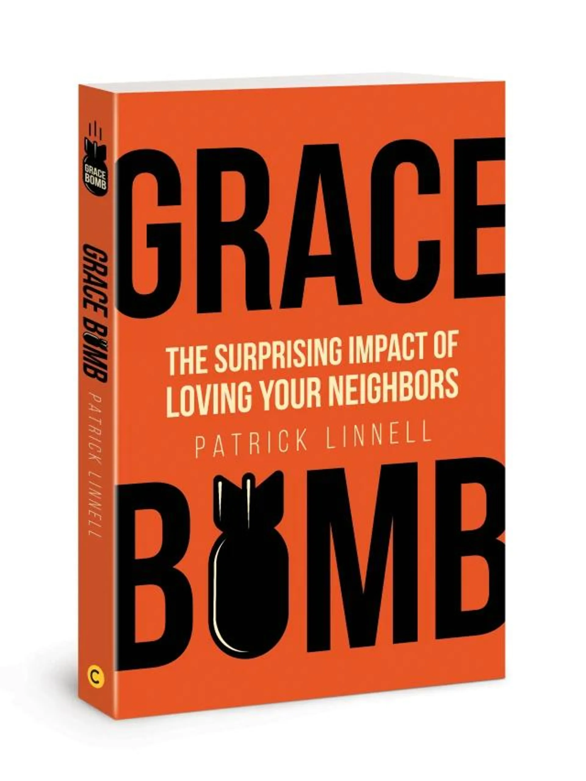 Grace Bomb: The Surprising Impact of Loving Your Neighbor