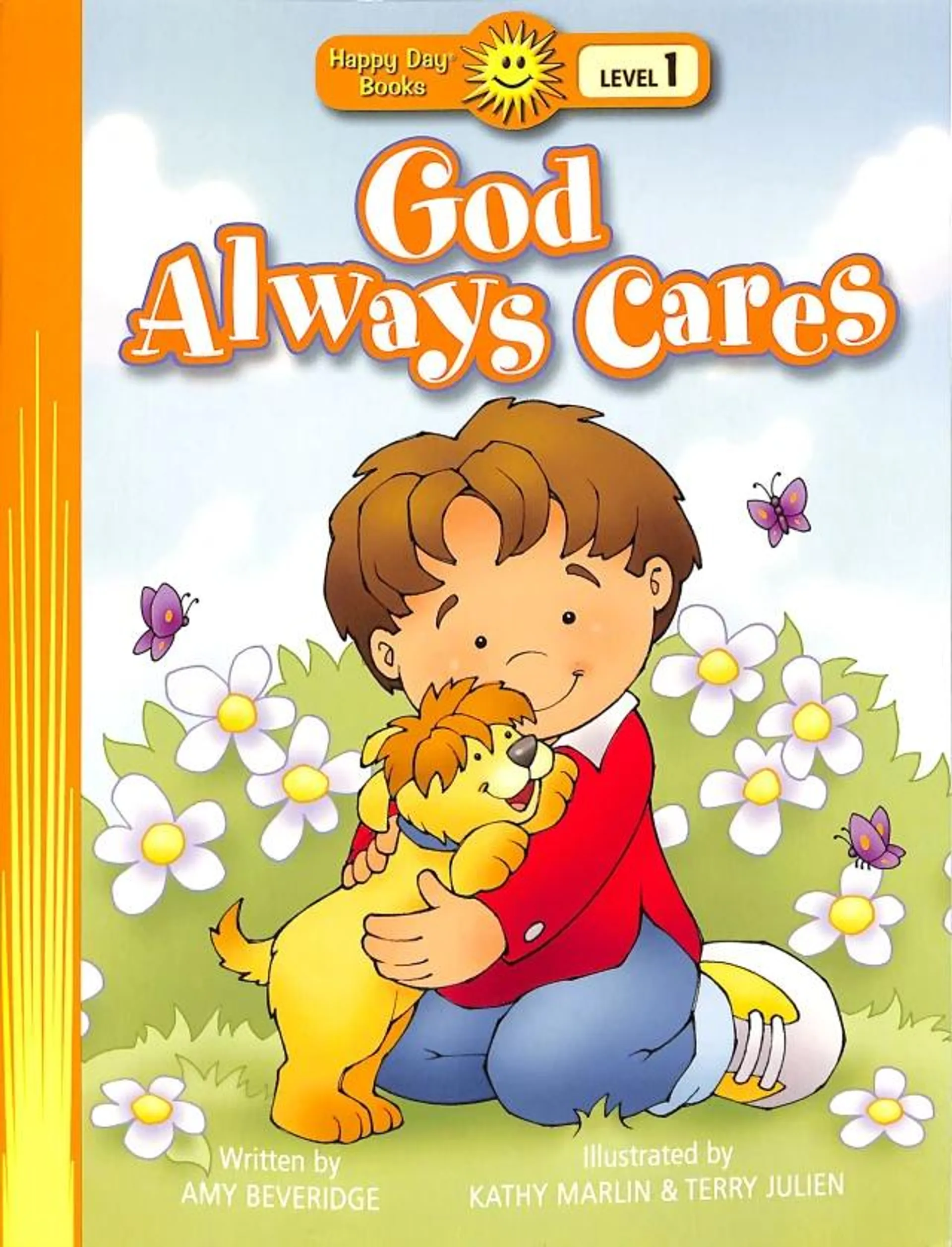 God Always Cares (Happy Day Level 1 Pre-readers Series)