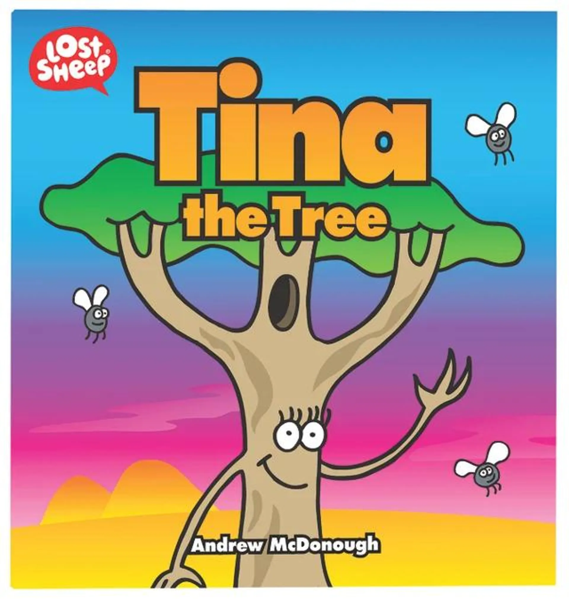 Tina the Tree (Lost Sheep Series)