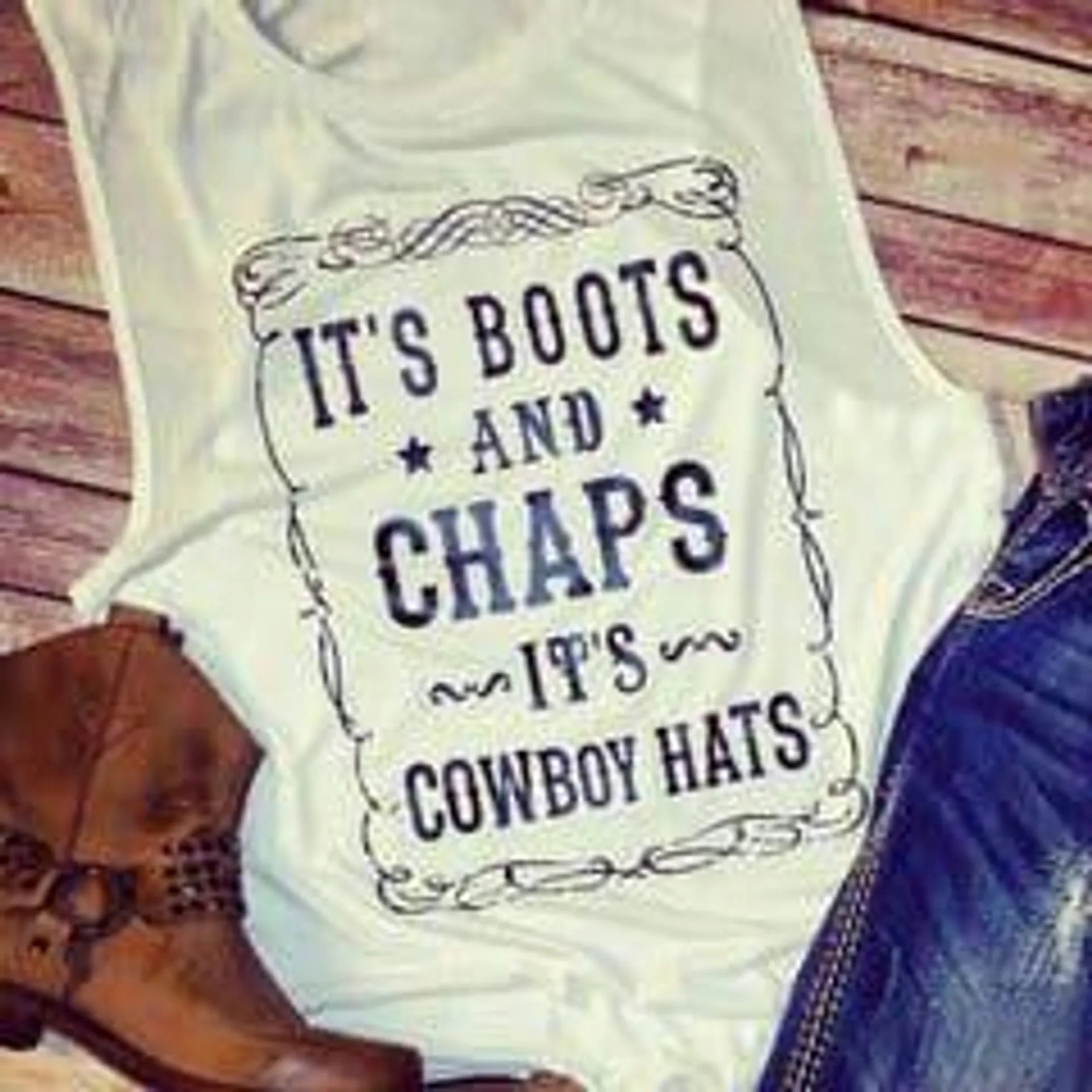 It's It's Boots And Chaps Tank