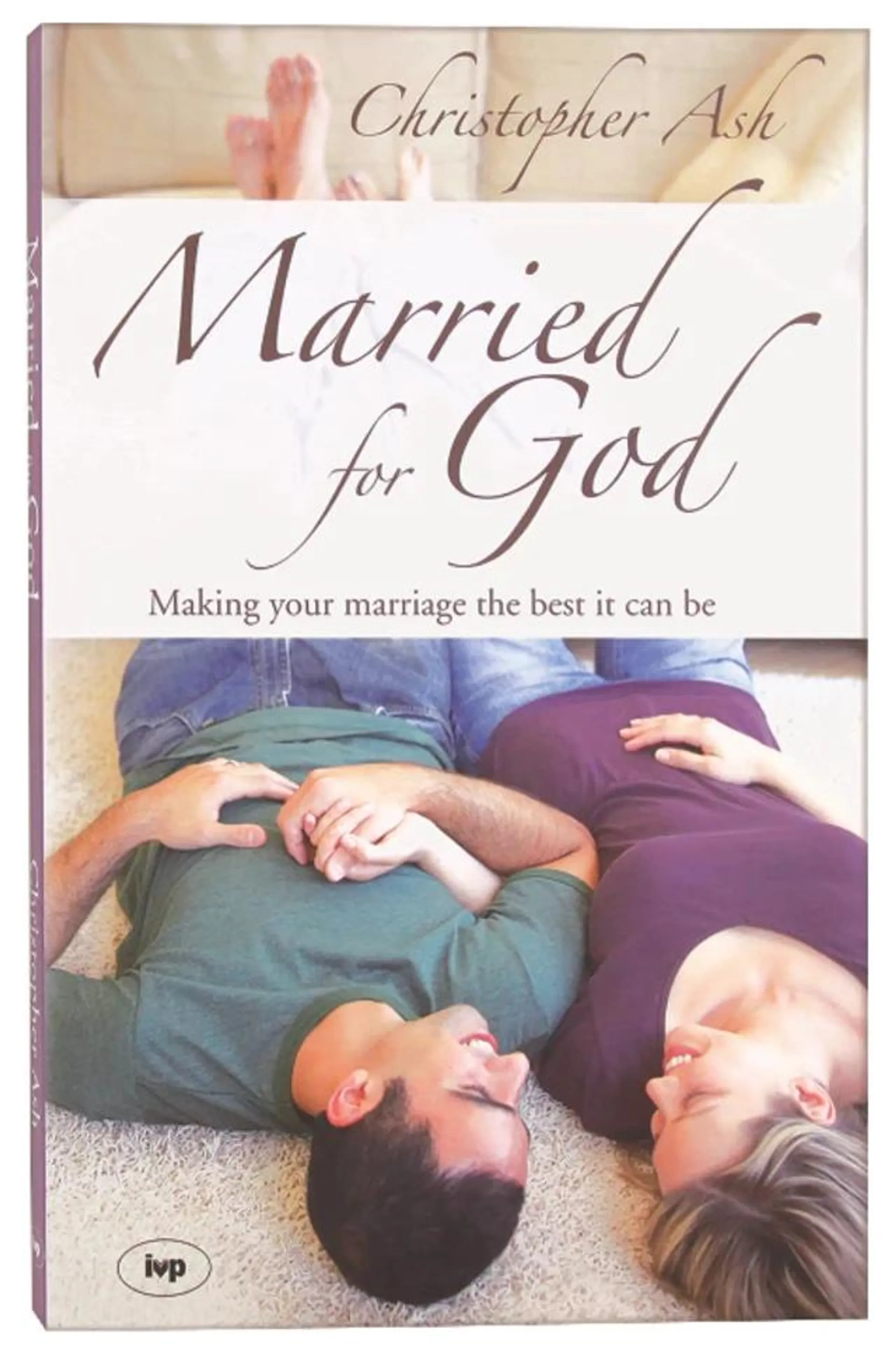 Married For God