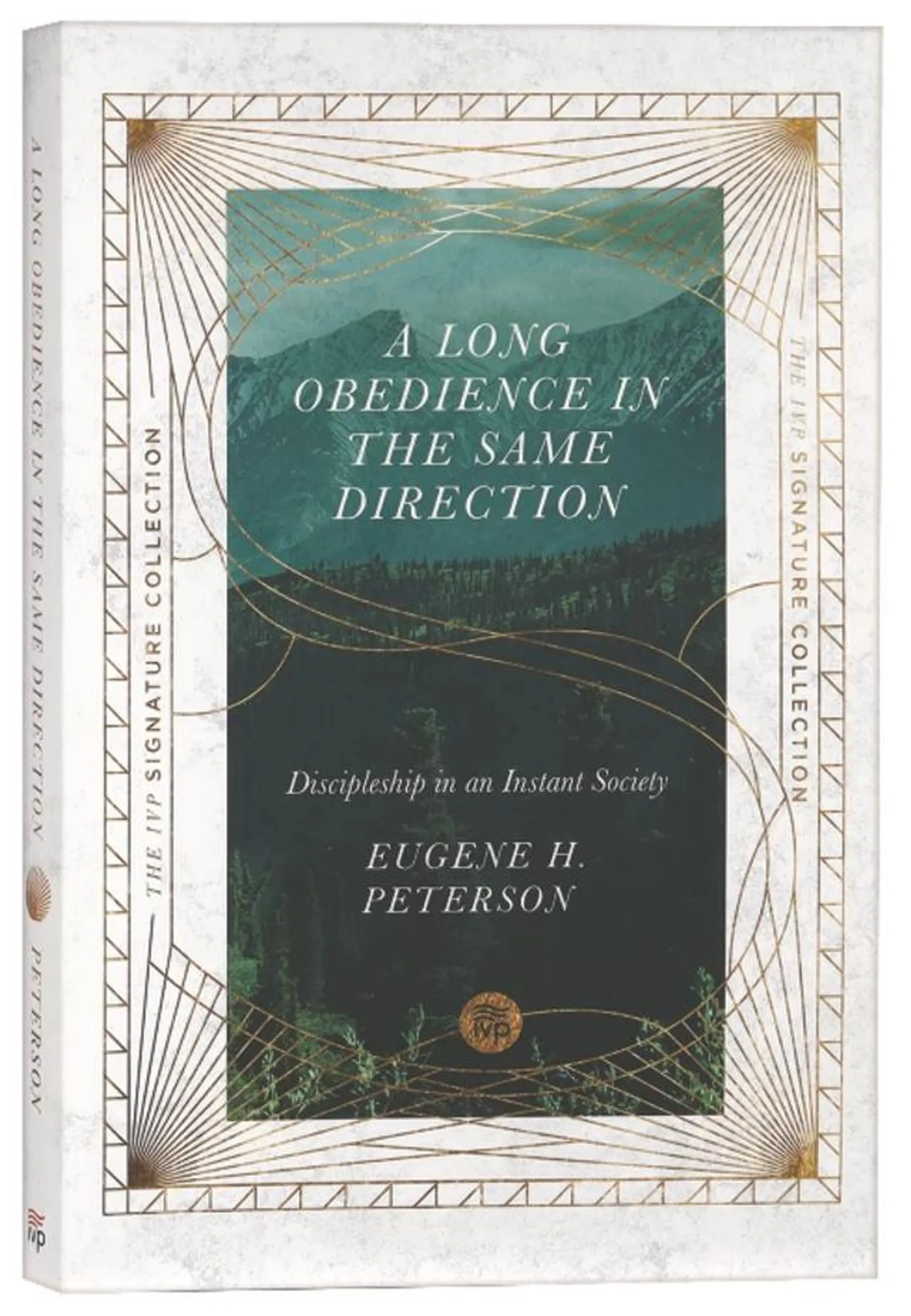 A Long Obedience in the Same Direction: Discipleship in An Instant Society