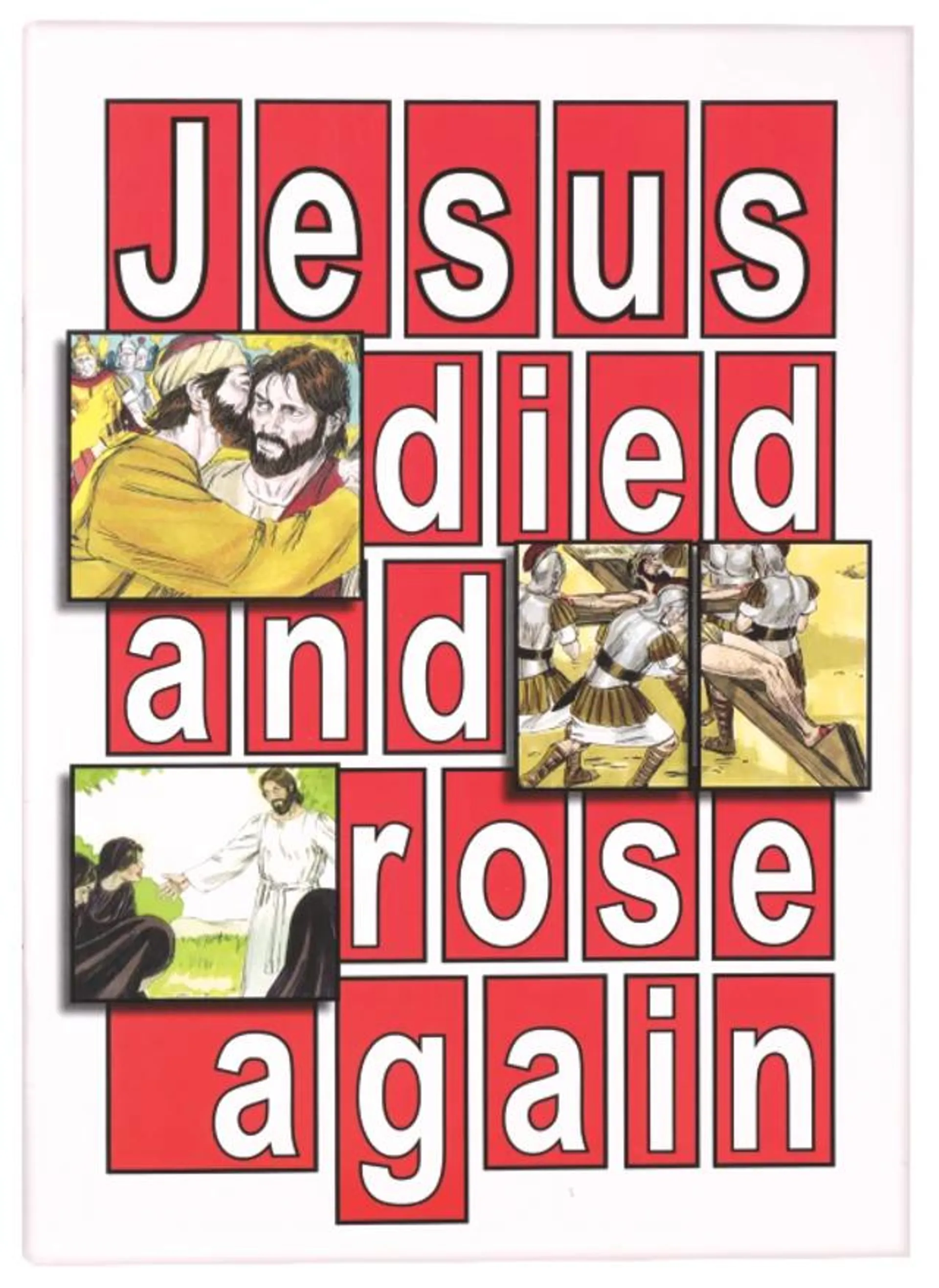 Jesus Died and Rose Again: Easter Activity Book