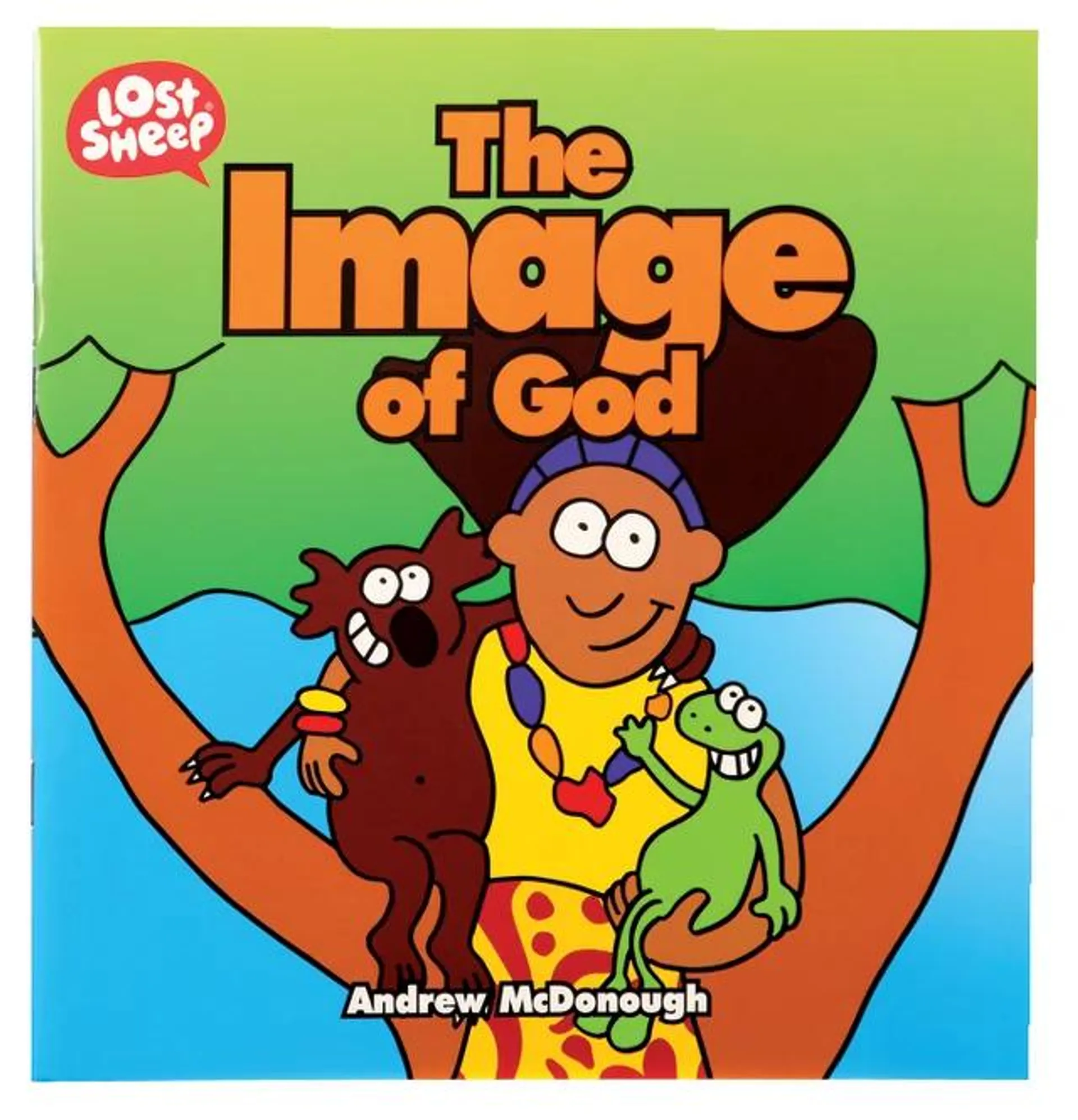 The Image of God (Lost Sheep Series)