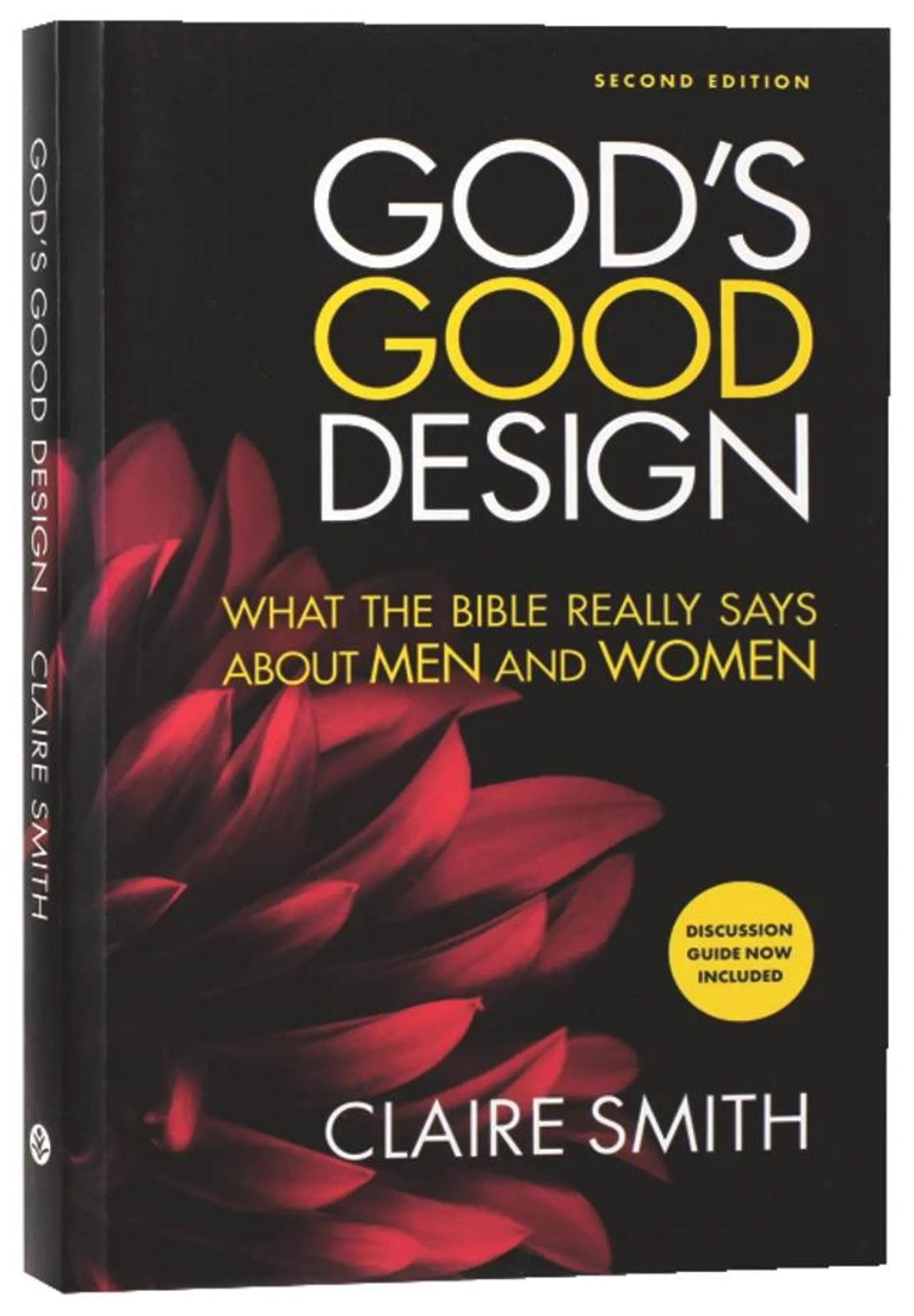 God's Good Design: What the Bible Really Says About Men and Women (2nd Edition)