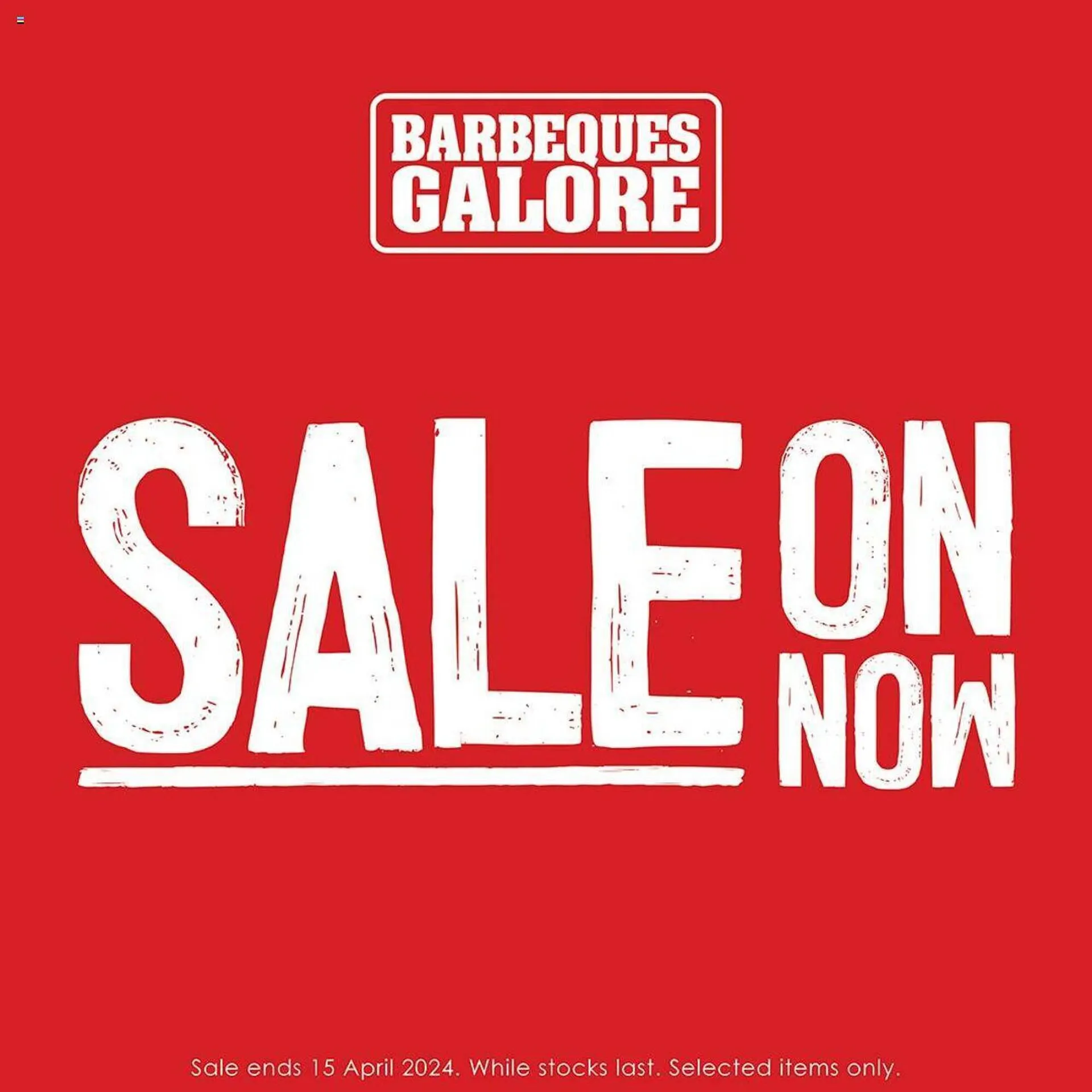 Barbeques Galore catalogue - Catalogue valid from 3 April to 15 April 2024 - page 