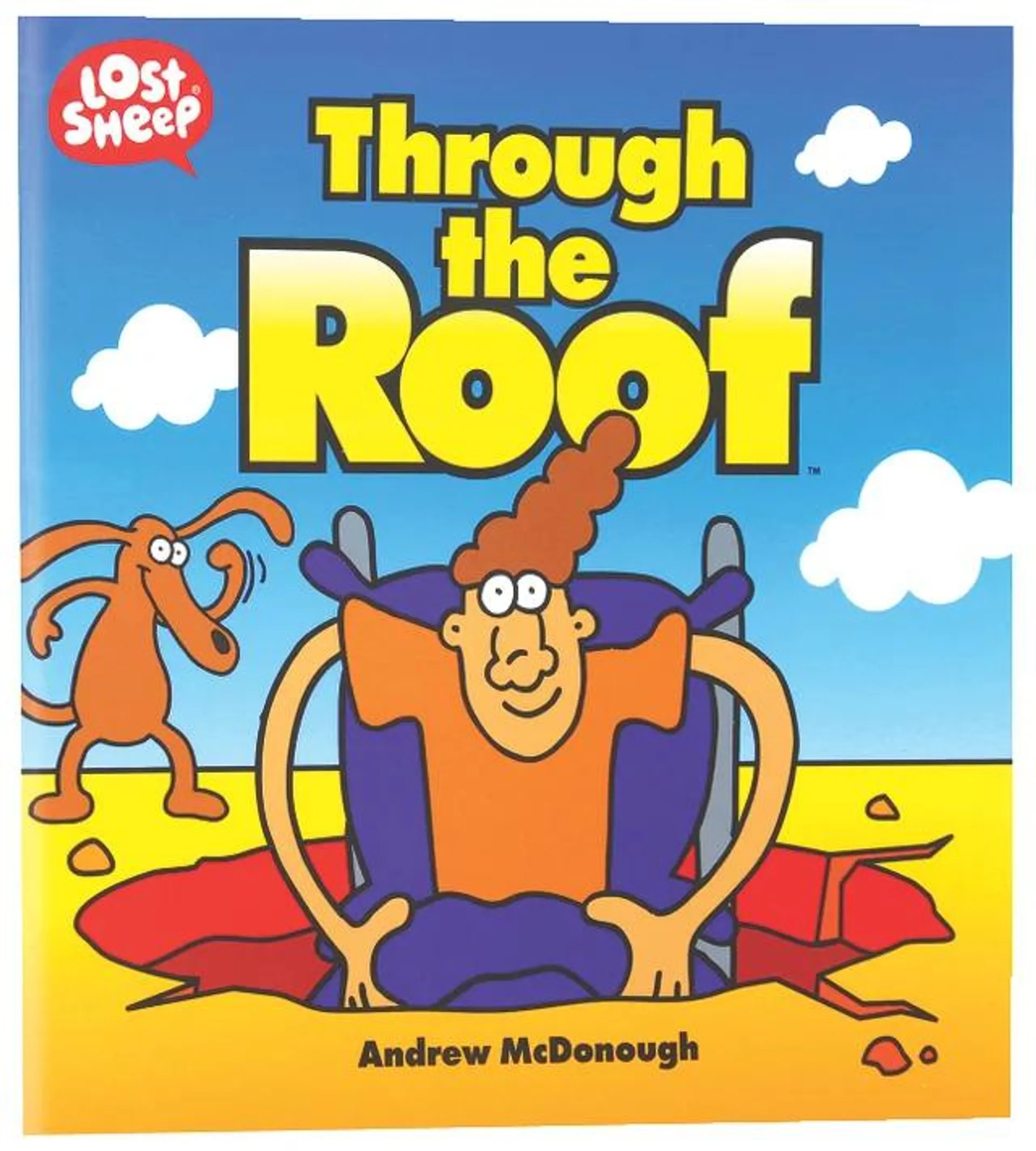 Through the Roof (Lost Sheep Series)