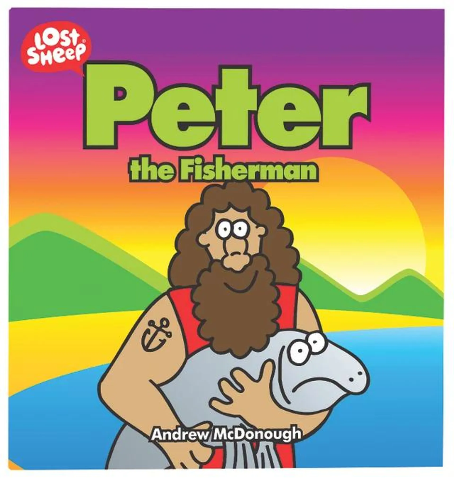 Peter the Fisherman (Lost Sheep Series)