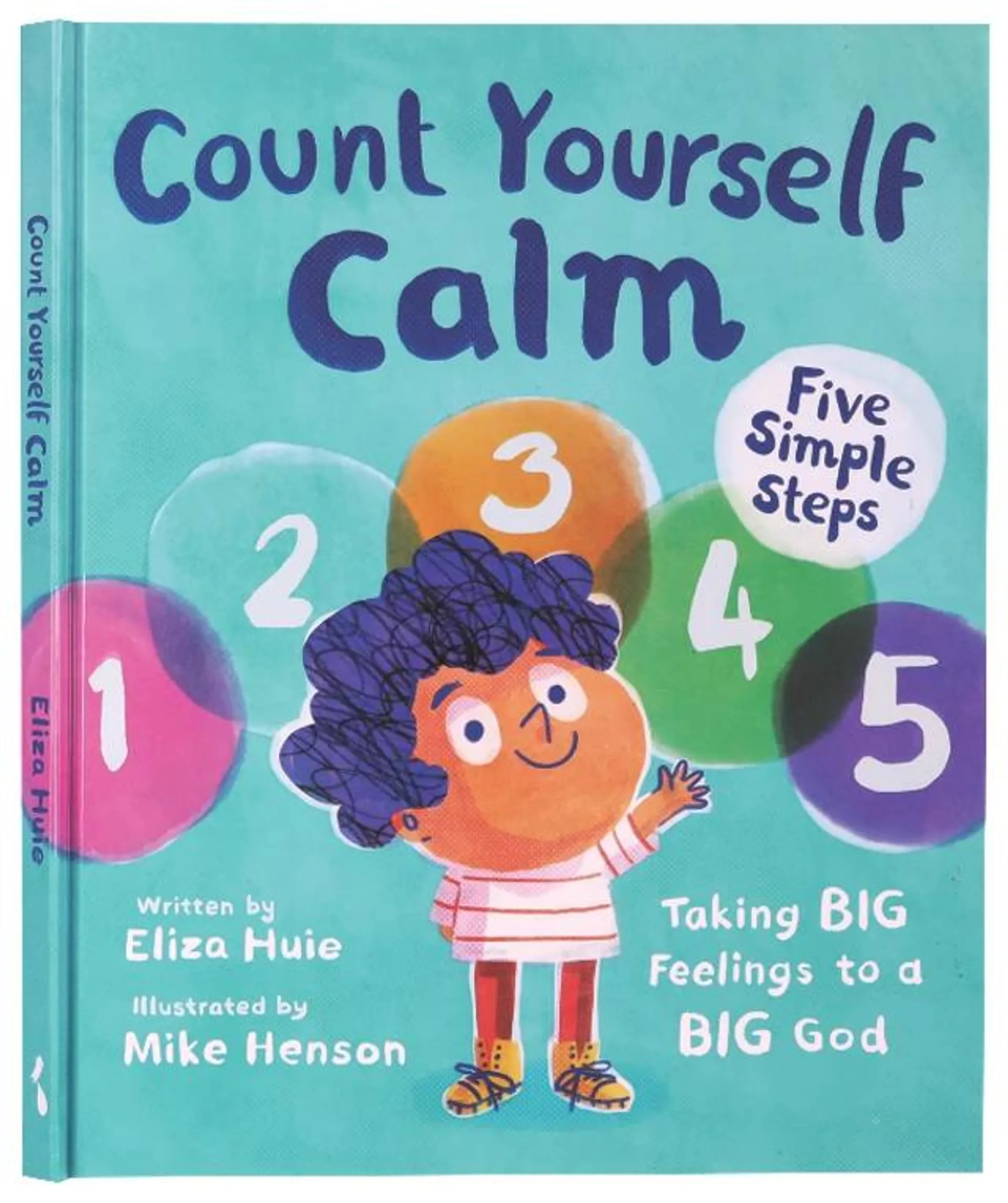 Count Yourself Calm: Taking Big Feelings to a Big God