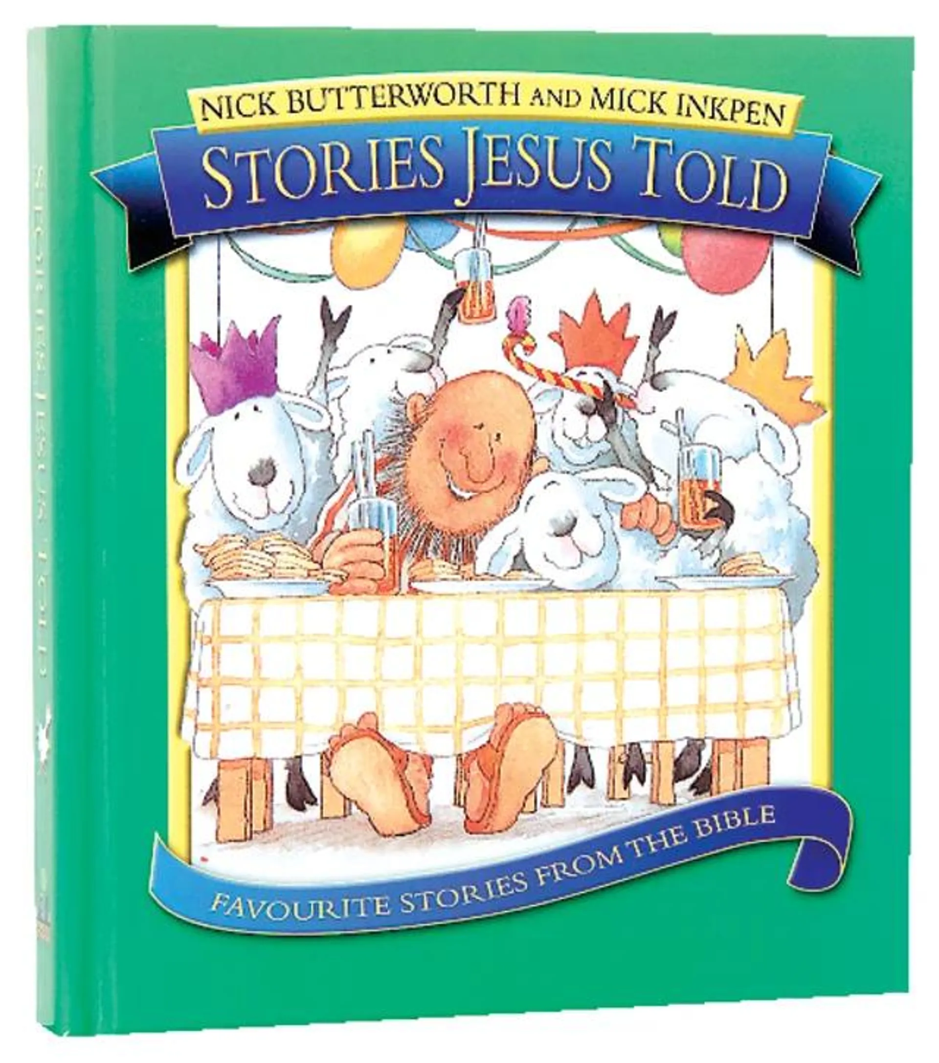 Stories Jesus Told (Omnibus Edition)