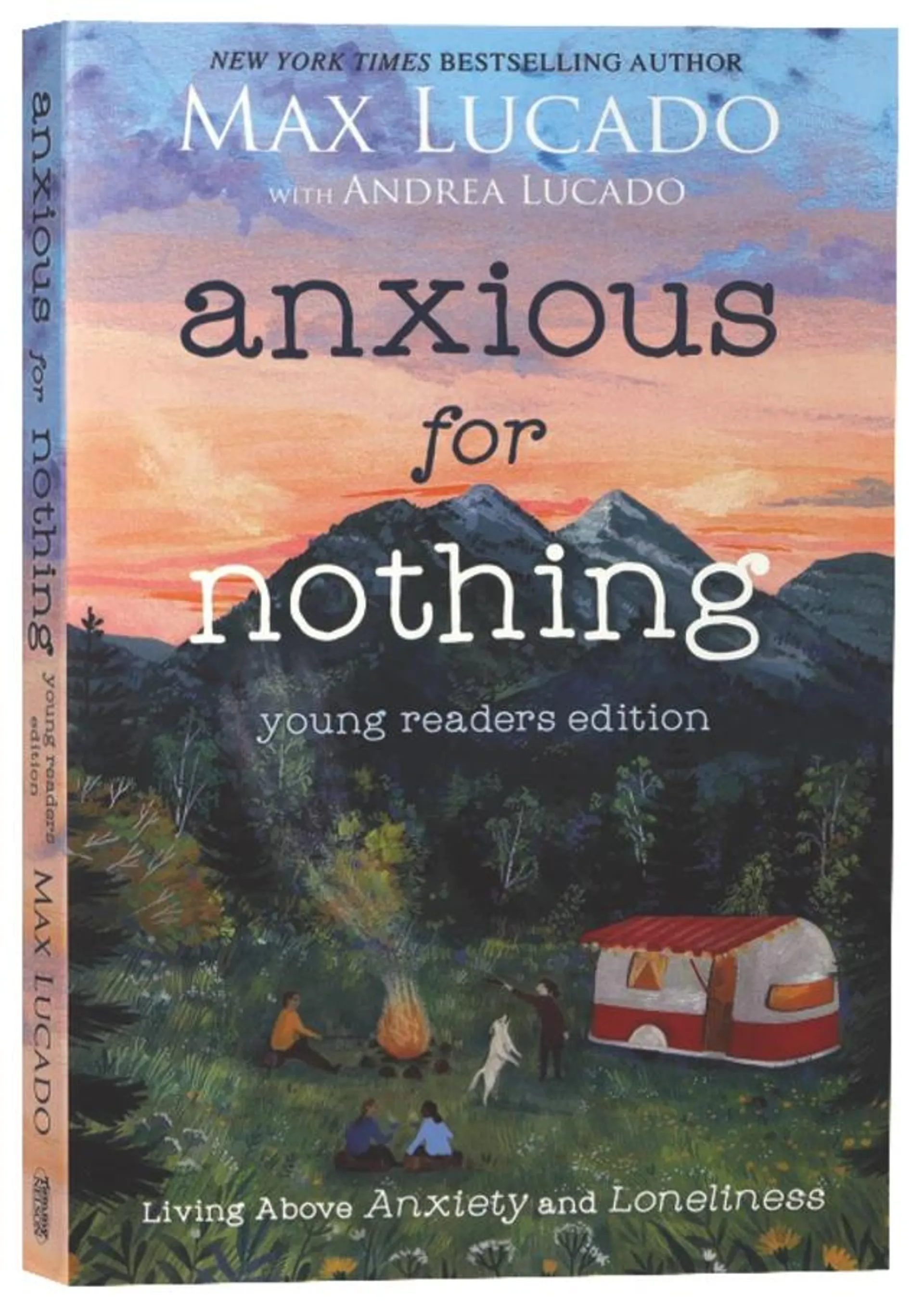 Anxious For Nothing: Living Above Anxiety and Loneliness (Young Readers Edition)