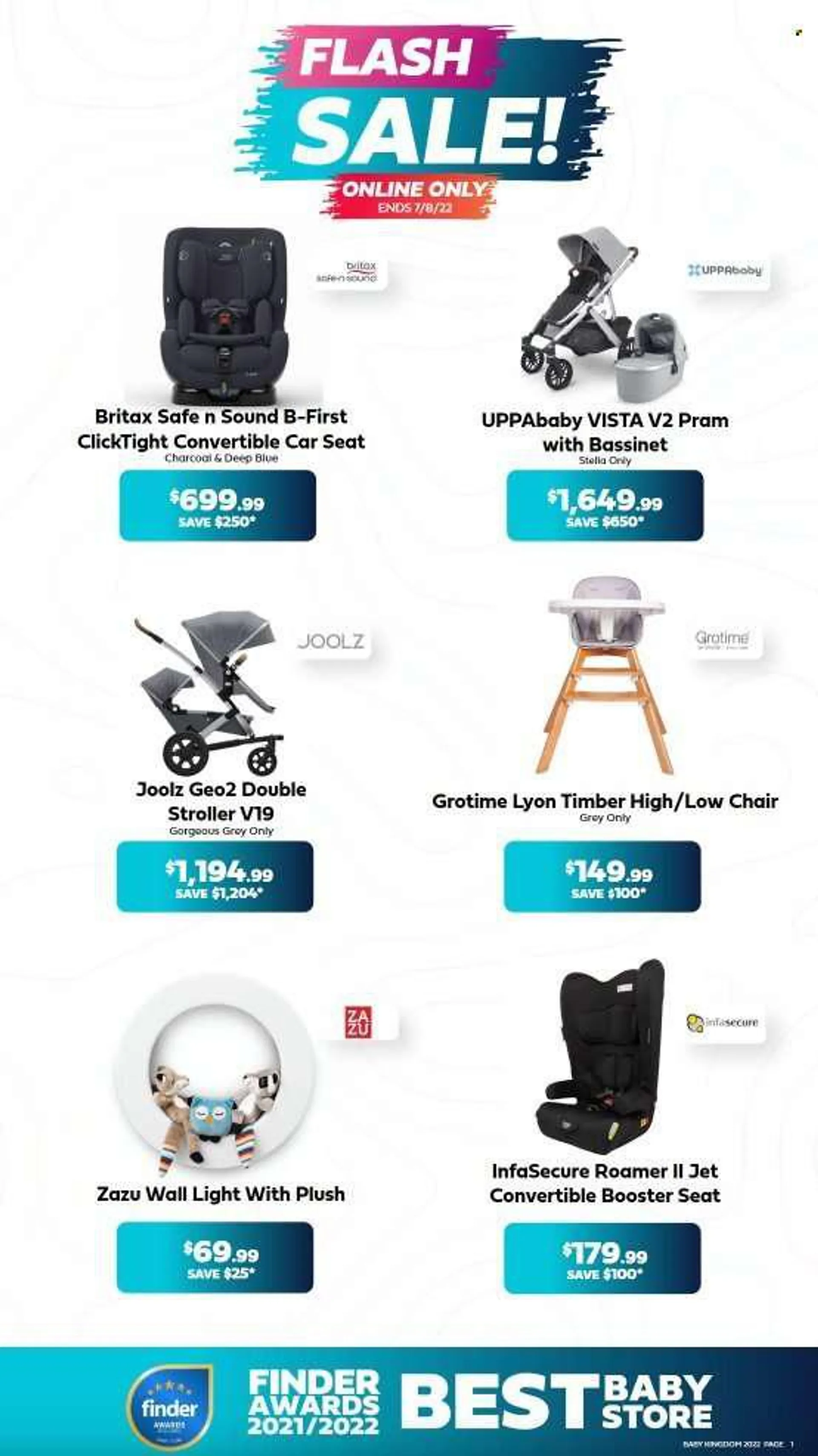 Baby Kingdom Catalogue - 1 Aug 2022 - 7 Aug 2032 - Sales products - chair, pram, Joolz, Britax, baby car seat. Page 1.
