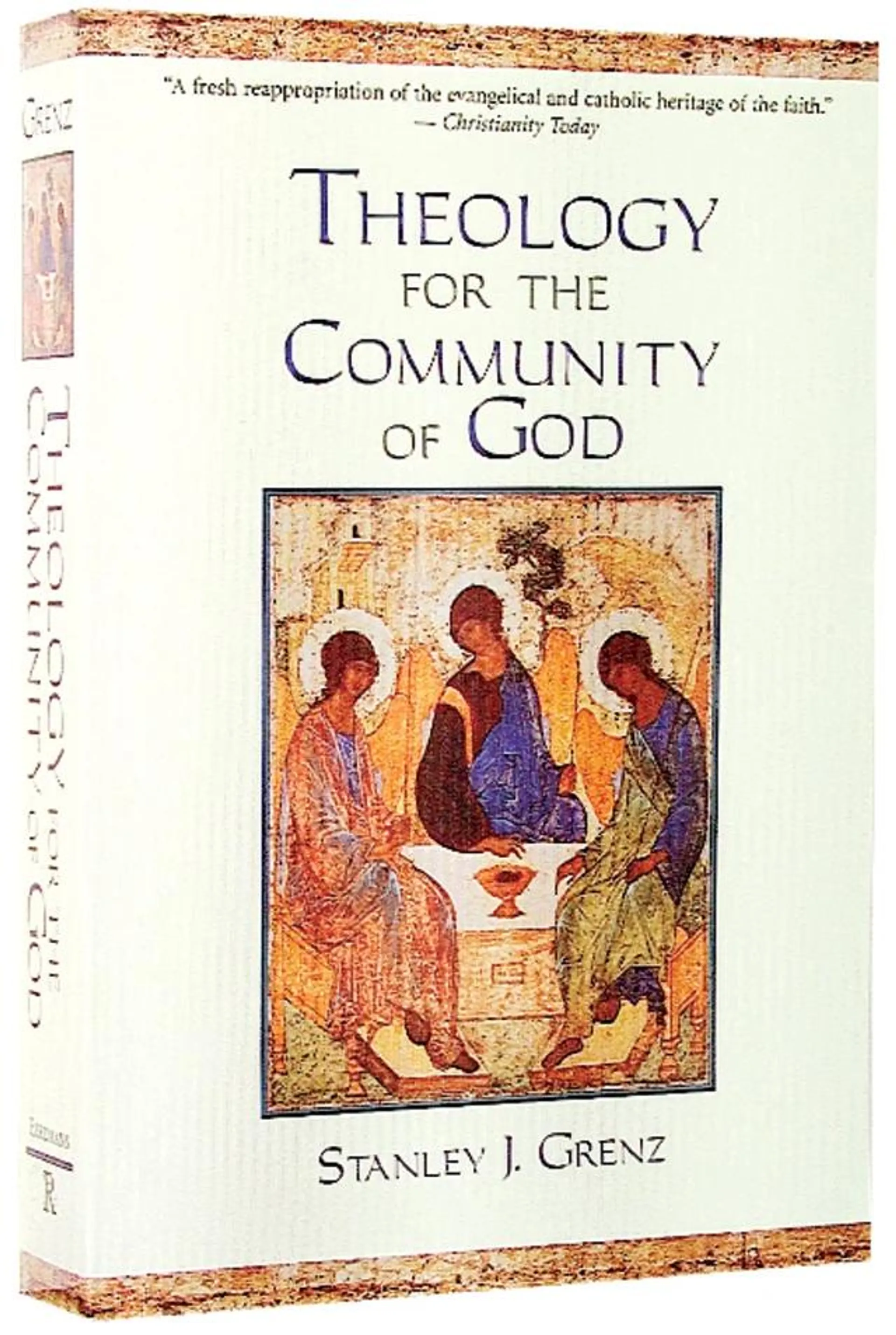 Theology For the Community of God