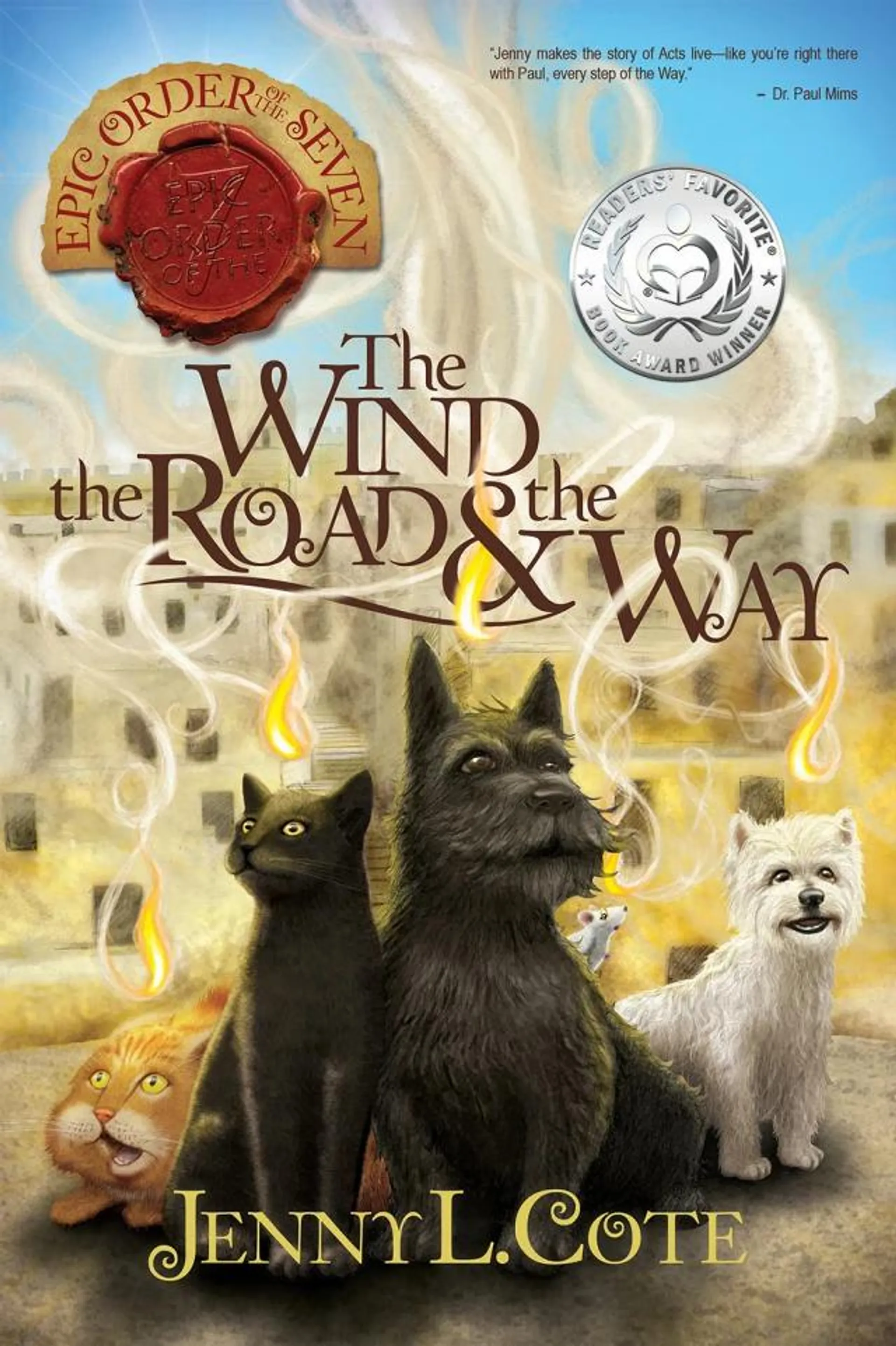 Wind, the Road and the Way, the (#05 in Epic Order Of The Seven Series)