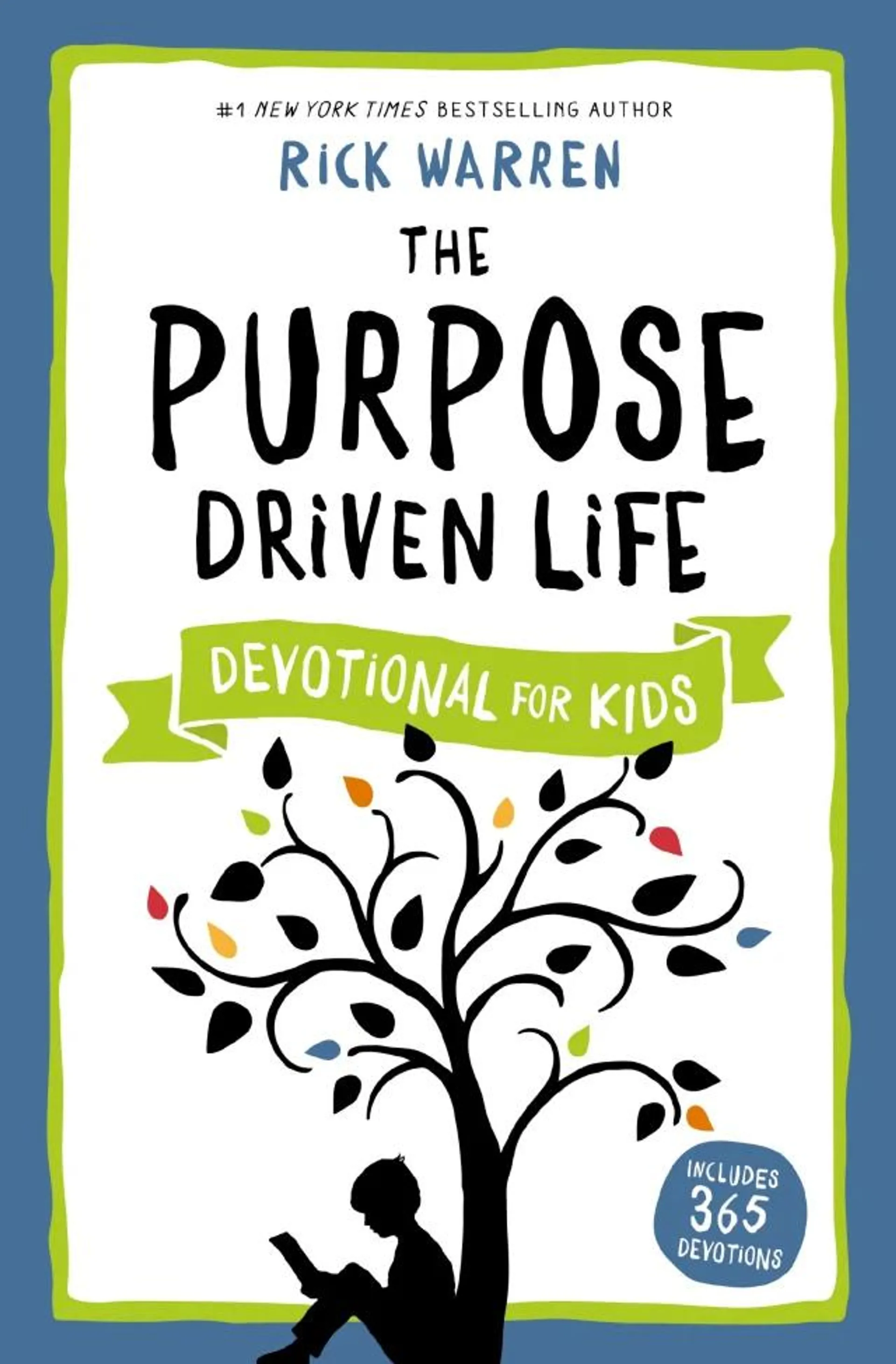 The Purpose Driven Life Devotional For Kids