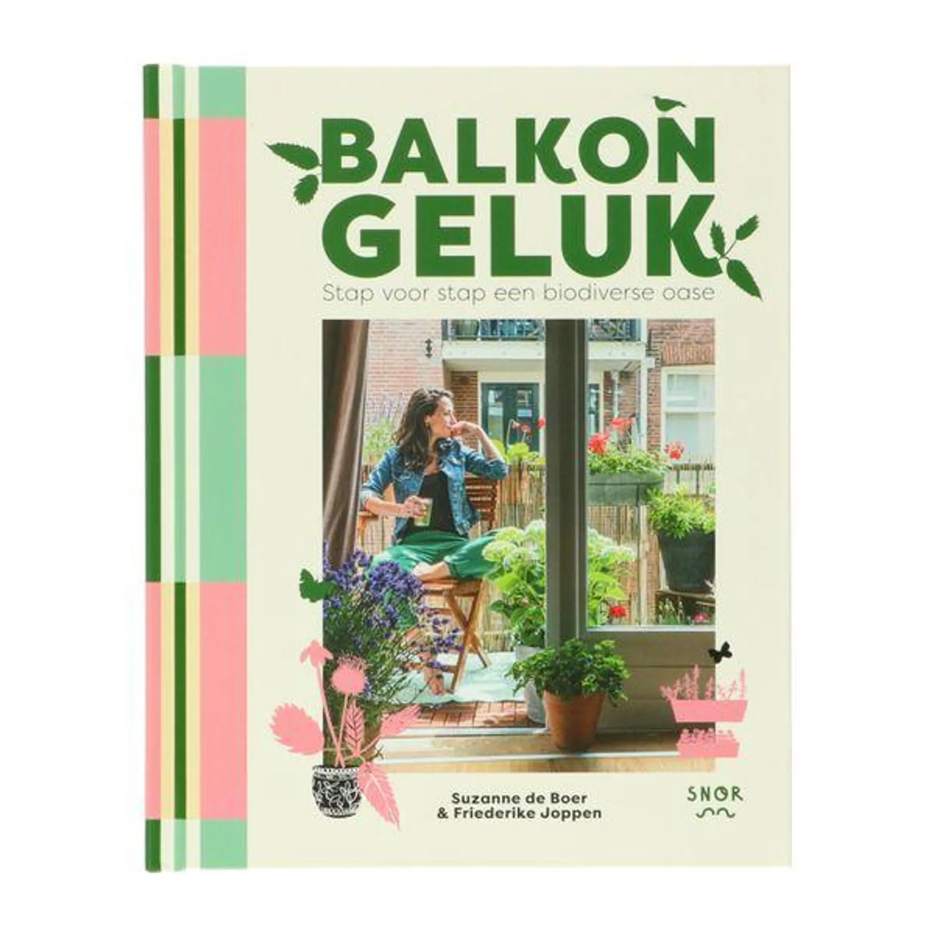 Balkon geluk, Suzanne de Boer, Friederike Joppen