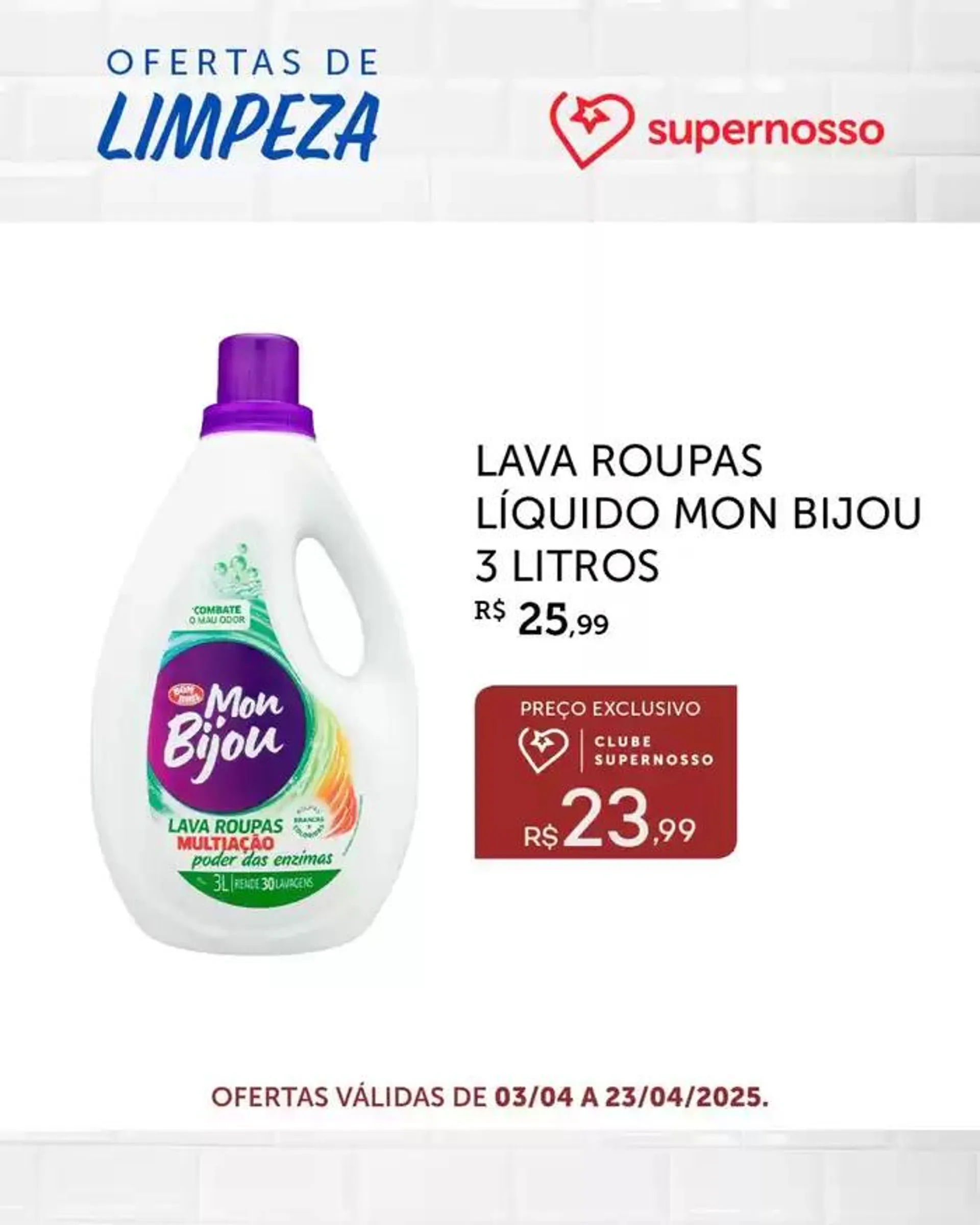 Encarte de Encarte Super Nosso 15 de abril até 23 de abril 2025 - Pagina 1