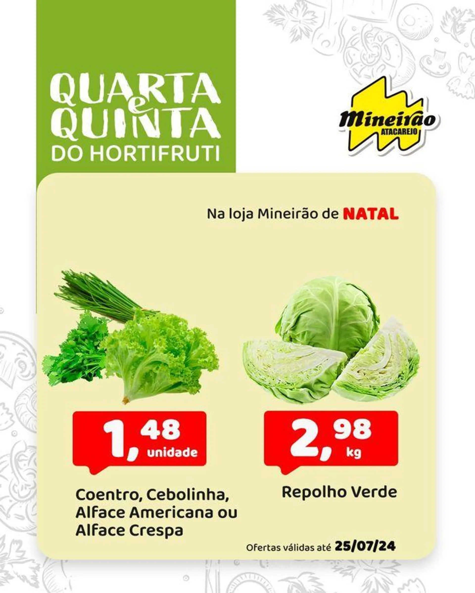 Encarte de Quarta e Quinta Do Hortifruti 24 de julho até 25 de julho 2024 - Pagina 4