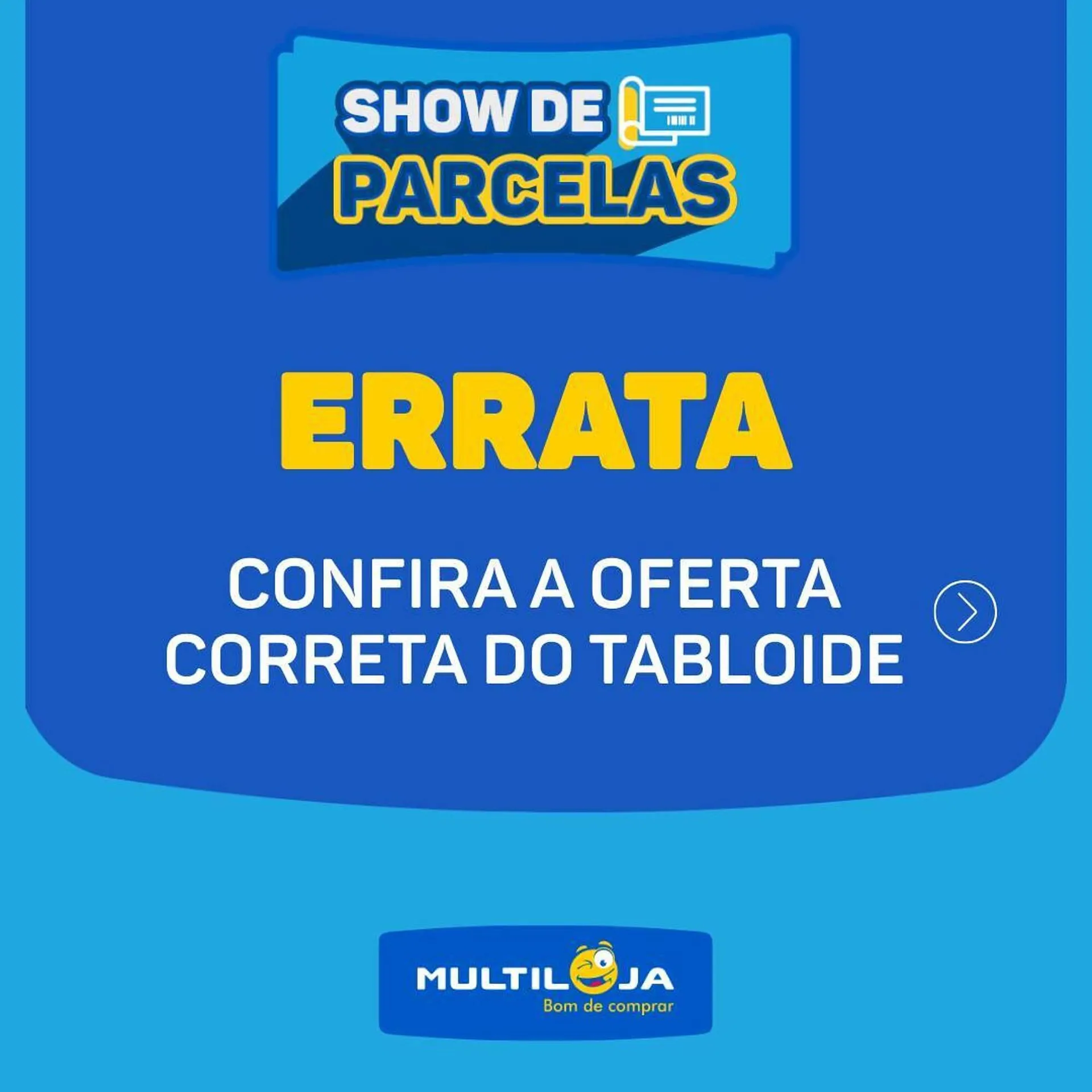 Encarte de Catálogo Multiloja 10 de abril até 30 de abril 2025 - Pagina 1