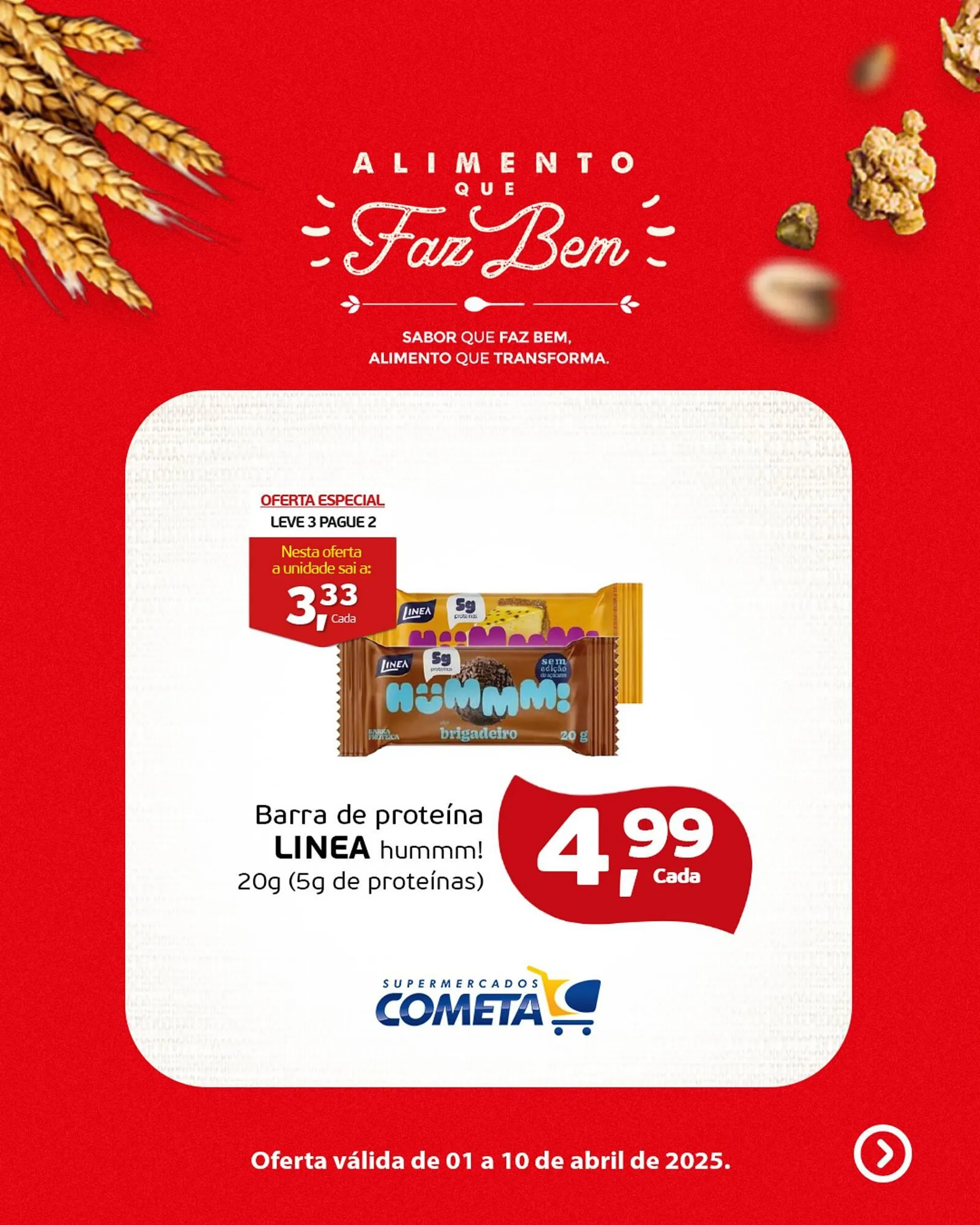 Encarte de Catálogo Cometa Supermercados 2 de abril até 10 de abril 2025 - Pagina 4