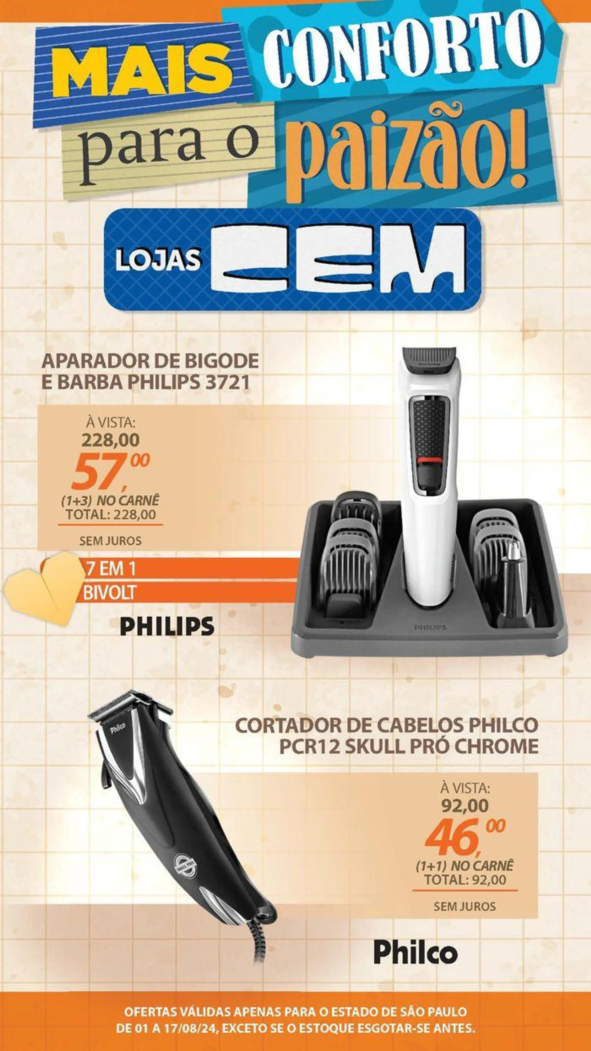 Encarte de Ofertas Lojas Cem 1 de agosto até 17 de agosto 2024 - Pagina 129