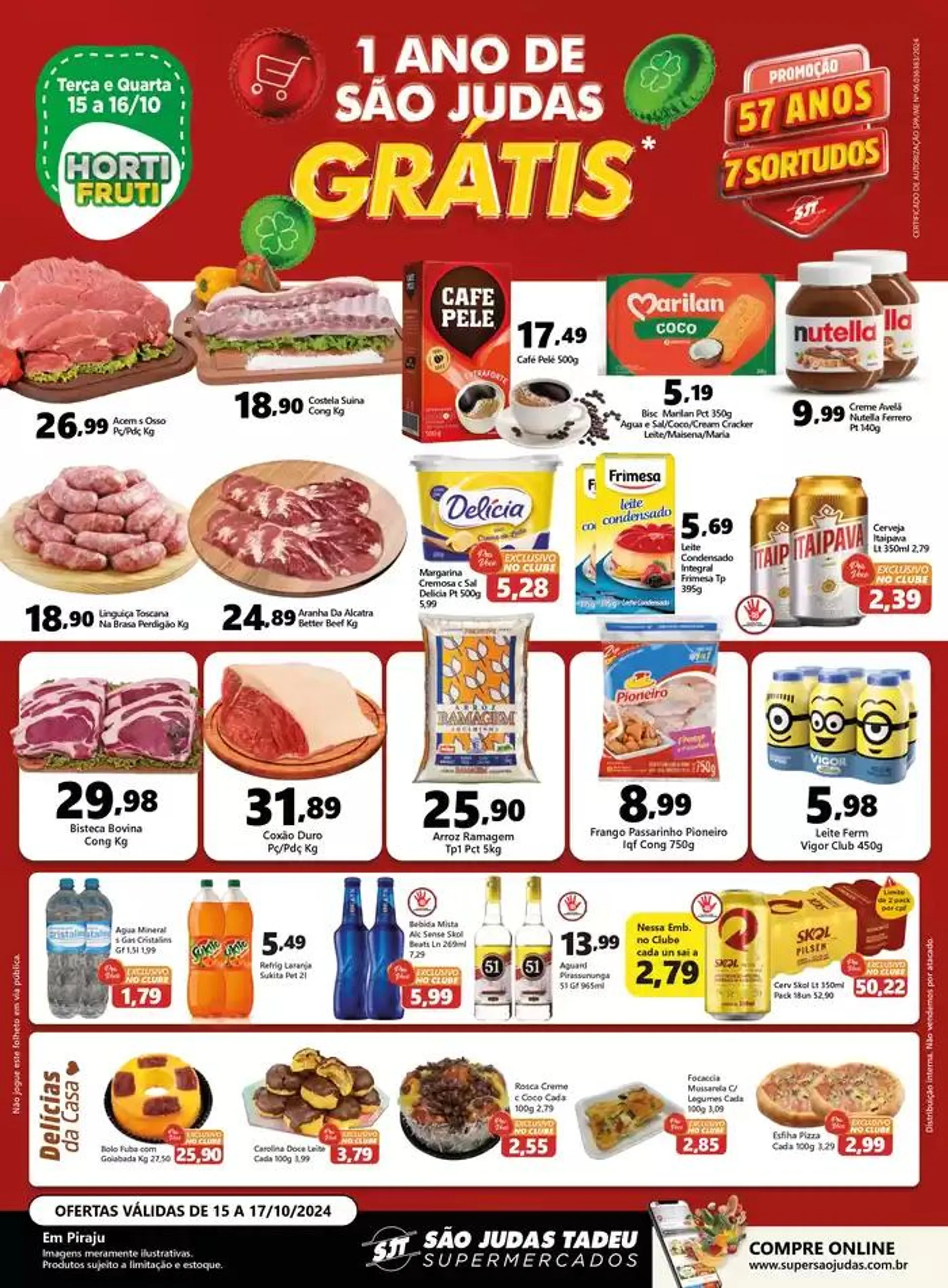 Encarte de SUPER OFERTAS PIRAJU 15 de outubro até 17 de outubro 2024 - Pagina 1