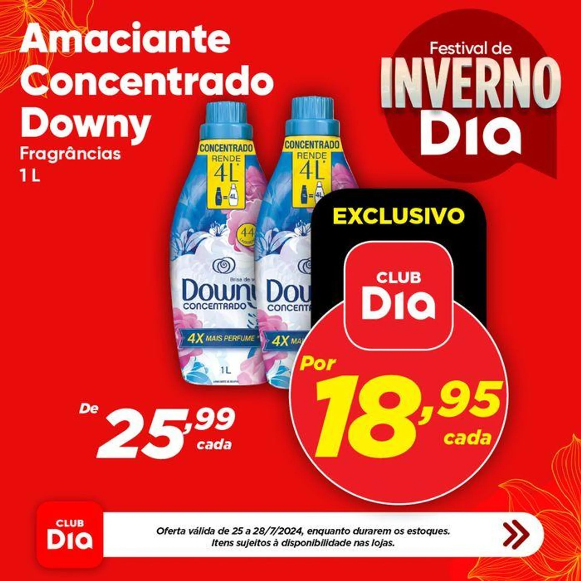 Encarte de Oferta Supermercado Dia 25 de julho até 28 de julho 2024 - Pagina 2