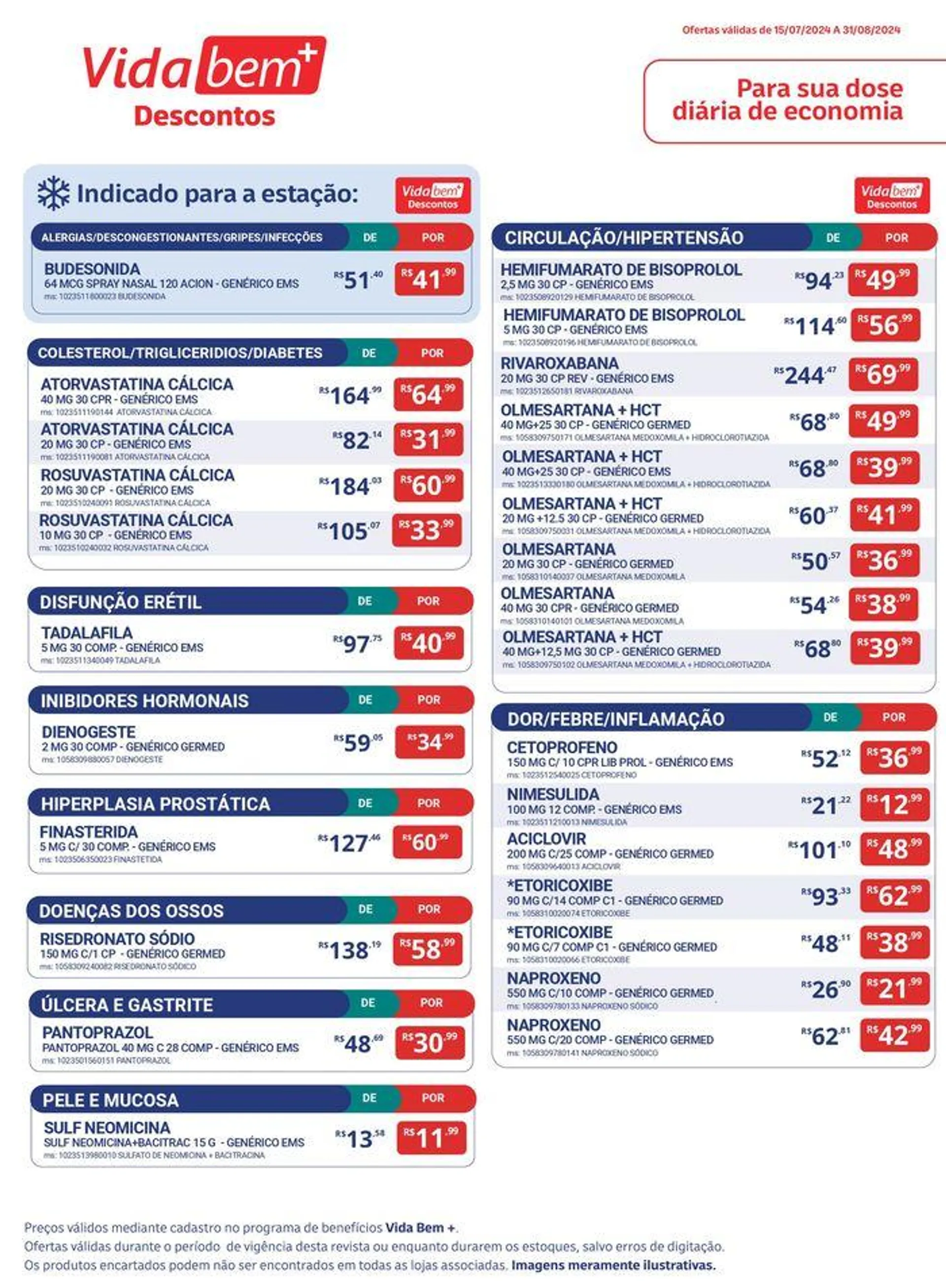 Encarte de Ofertas Vida Farmácias 24 de julho até 31 de agosto 2024 - Pagina 18