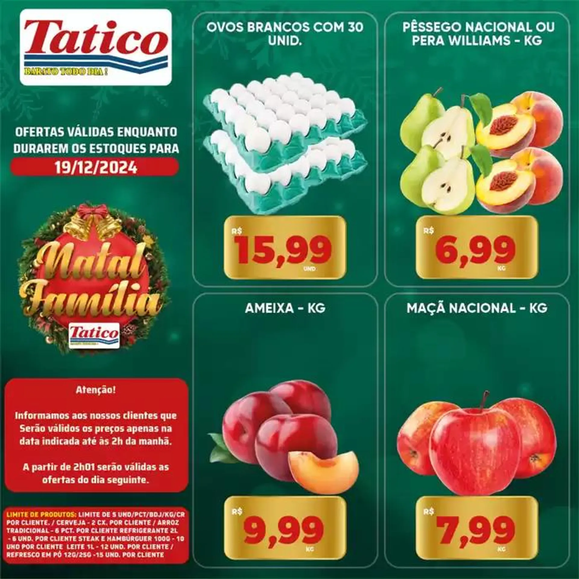 Encarte de Ofertas Tatico 19 de dezembro até 22 de dezembro 2024 - Pagina 15