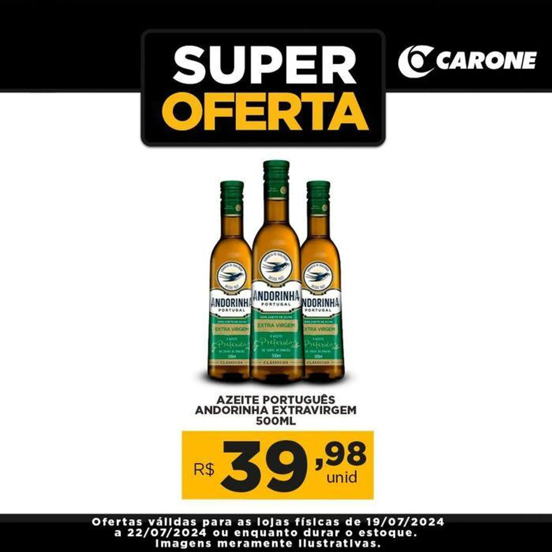 Encarte de Super Oferta 19 de julho até 22 de julho 2024 - Pagina 1