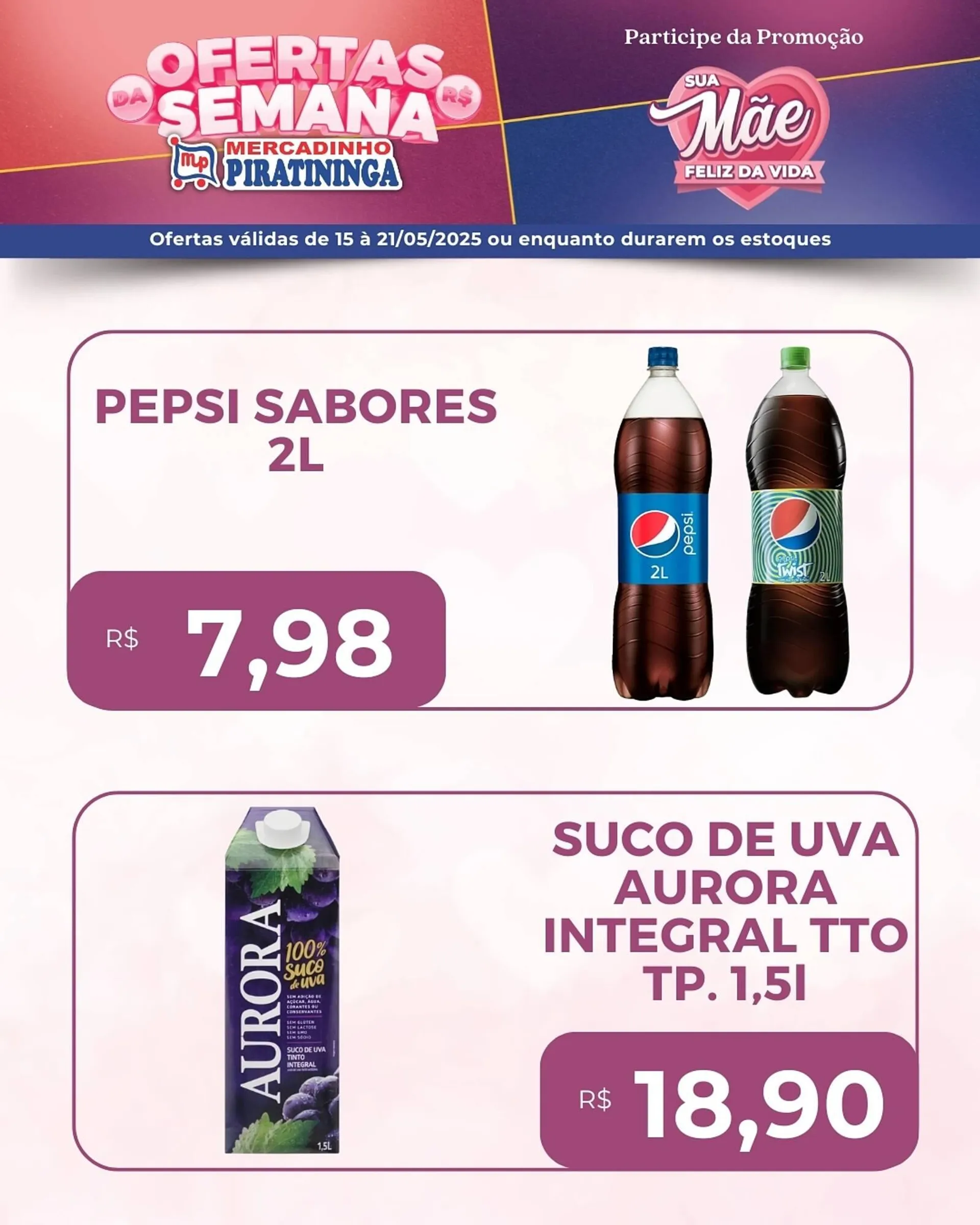 Encarte de Catálogo Mercadinho Piratininga 15 de maio até 21 de maio 2025 - Pagina 3