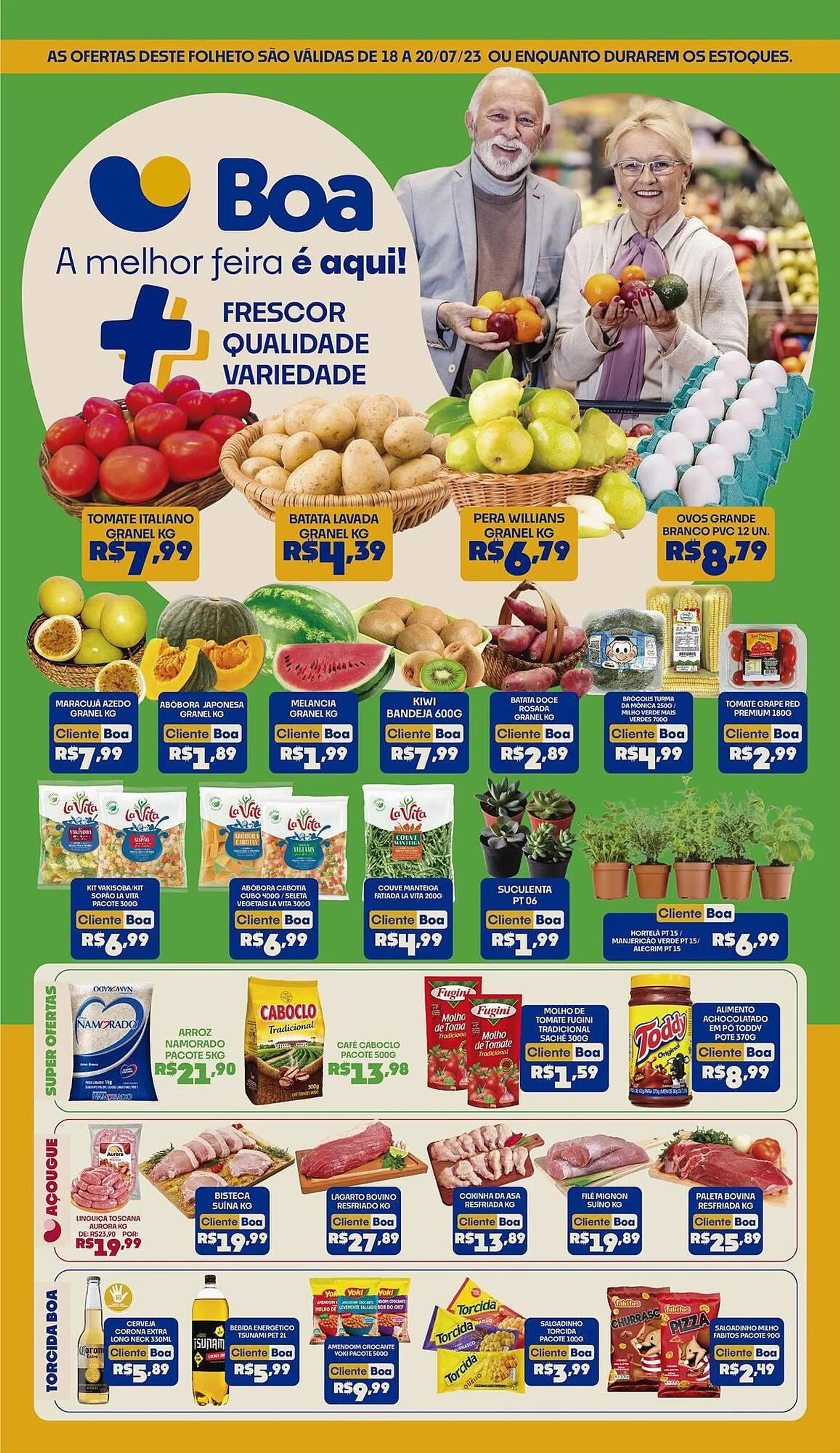 Ofertas válidas do dia 20/07 até - Planos Supermercados