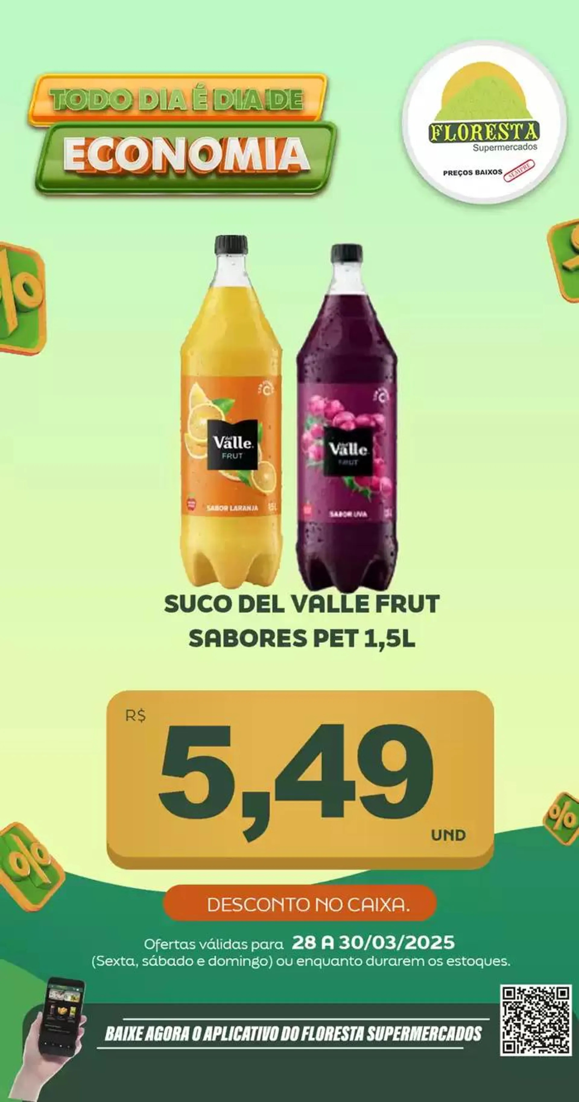 Encarte de Catálogo Floresta Supermercados 28 de março até 29 de março 2025 - Pagina 28