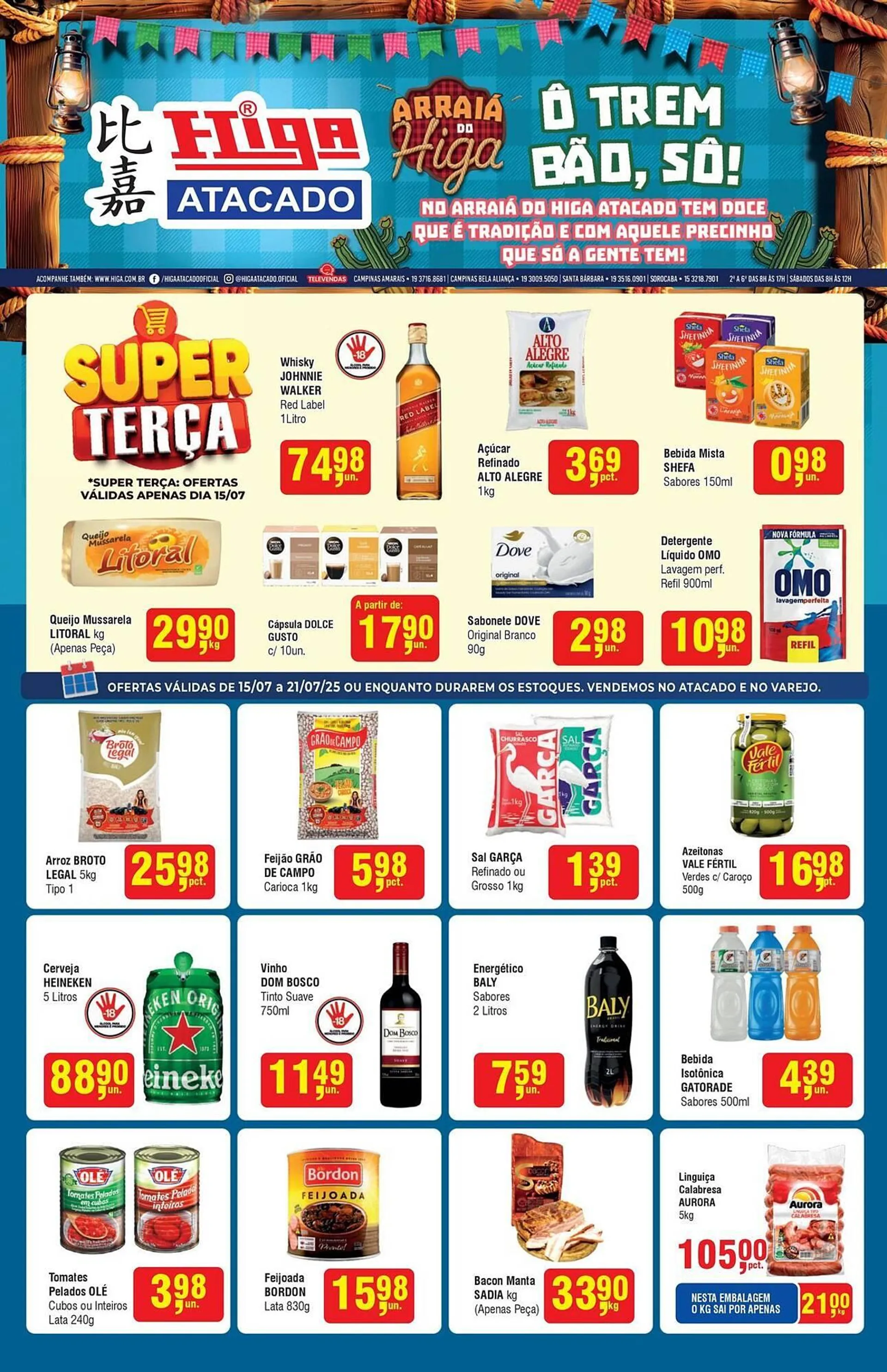 Encarte de Catálogo Higa Atacado 15 de julho até 21 de julho 2025 - Pagina 1