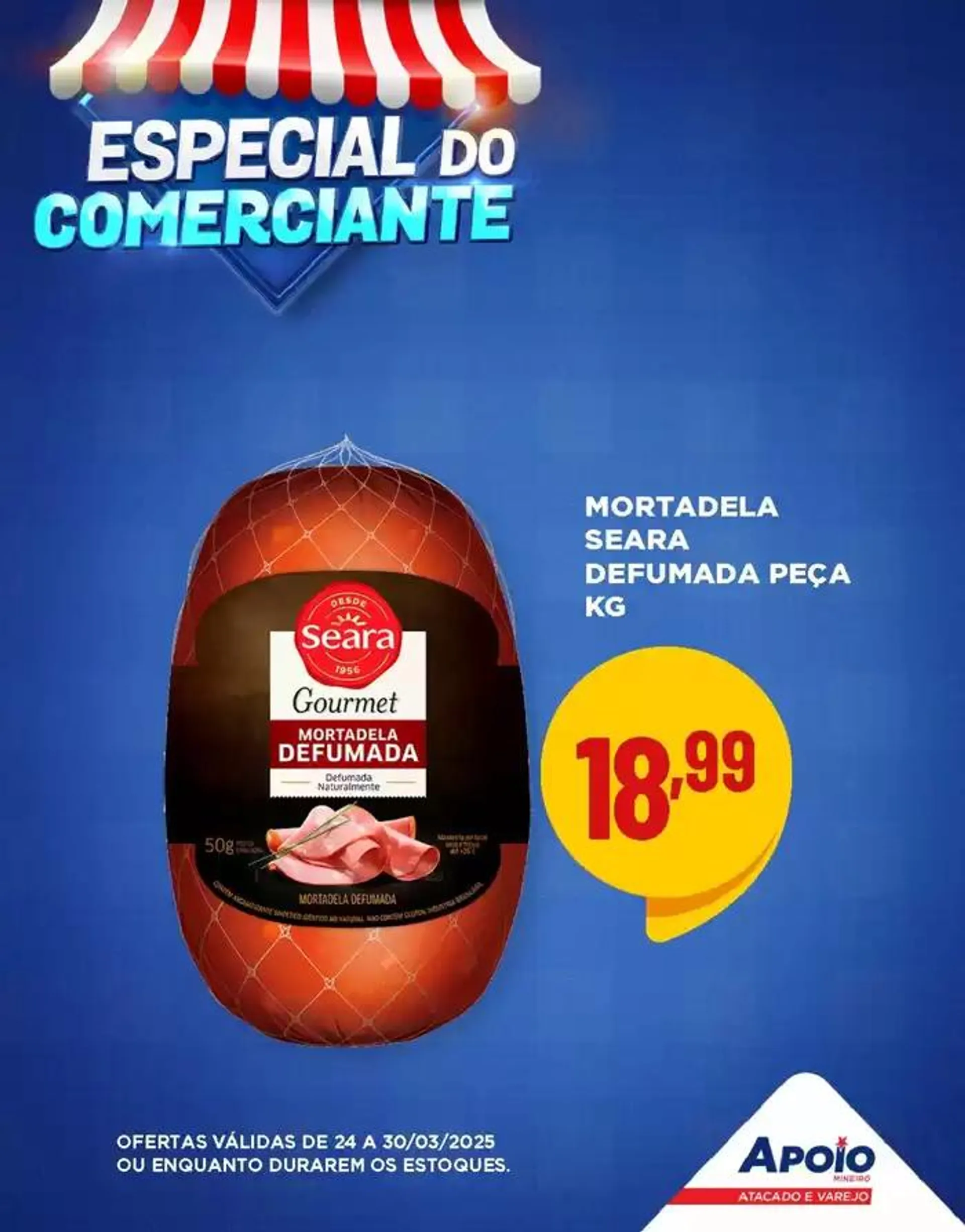 Encarte de Encarte Apoio Mineiro 24 de março até 30 de março 2025 - Pagina 7