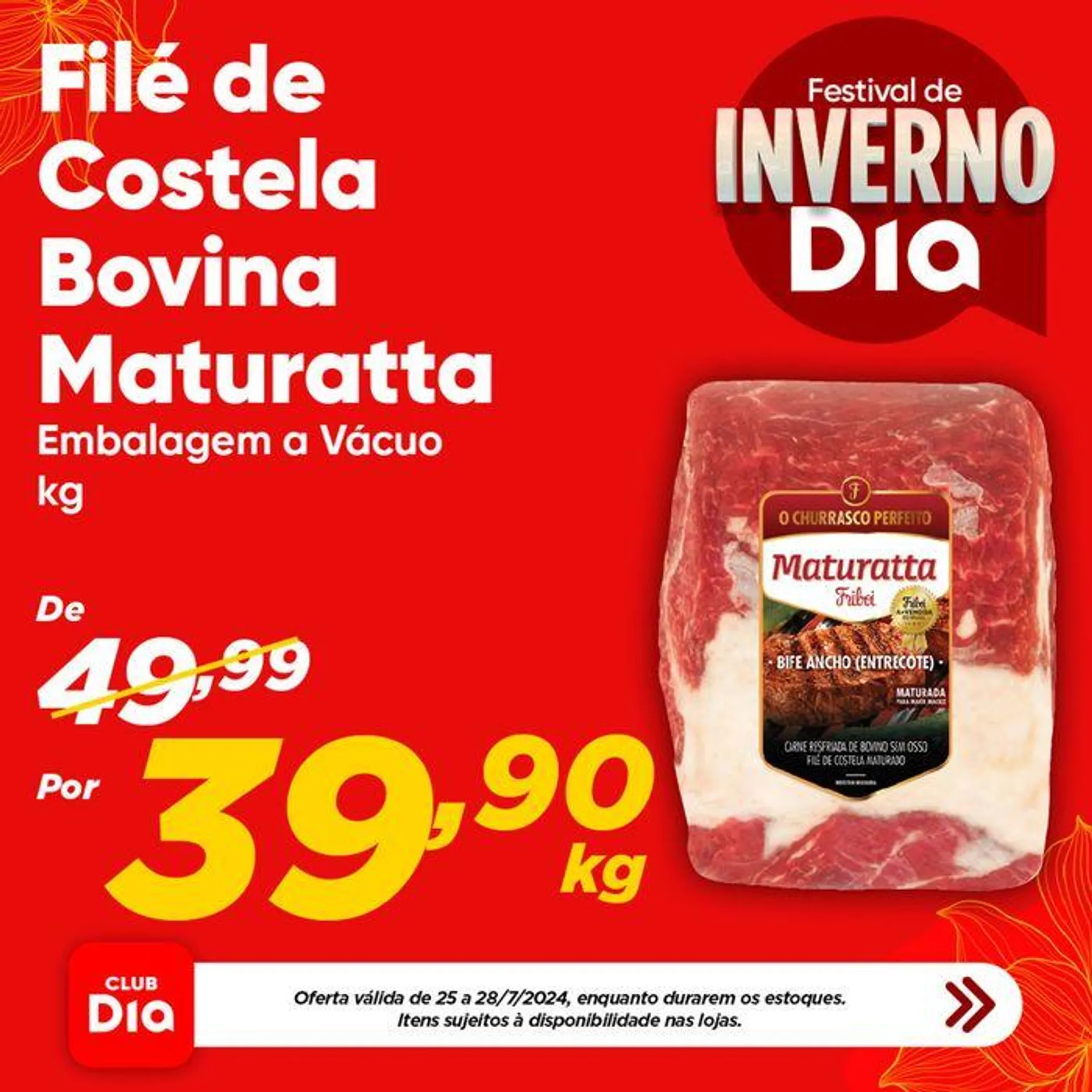 Encarte de Oferta Supermercado Dia 25 de julho até 28 de julho 2024 - Pagina 7