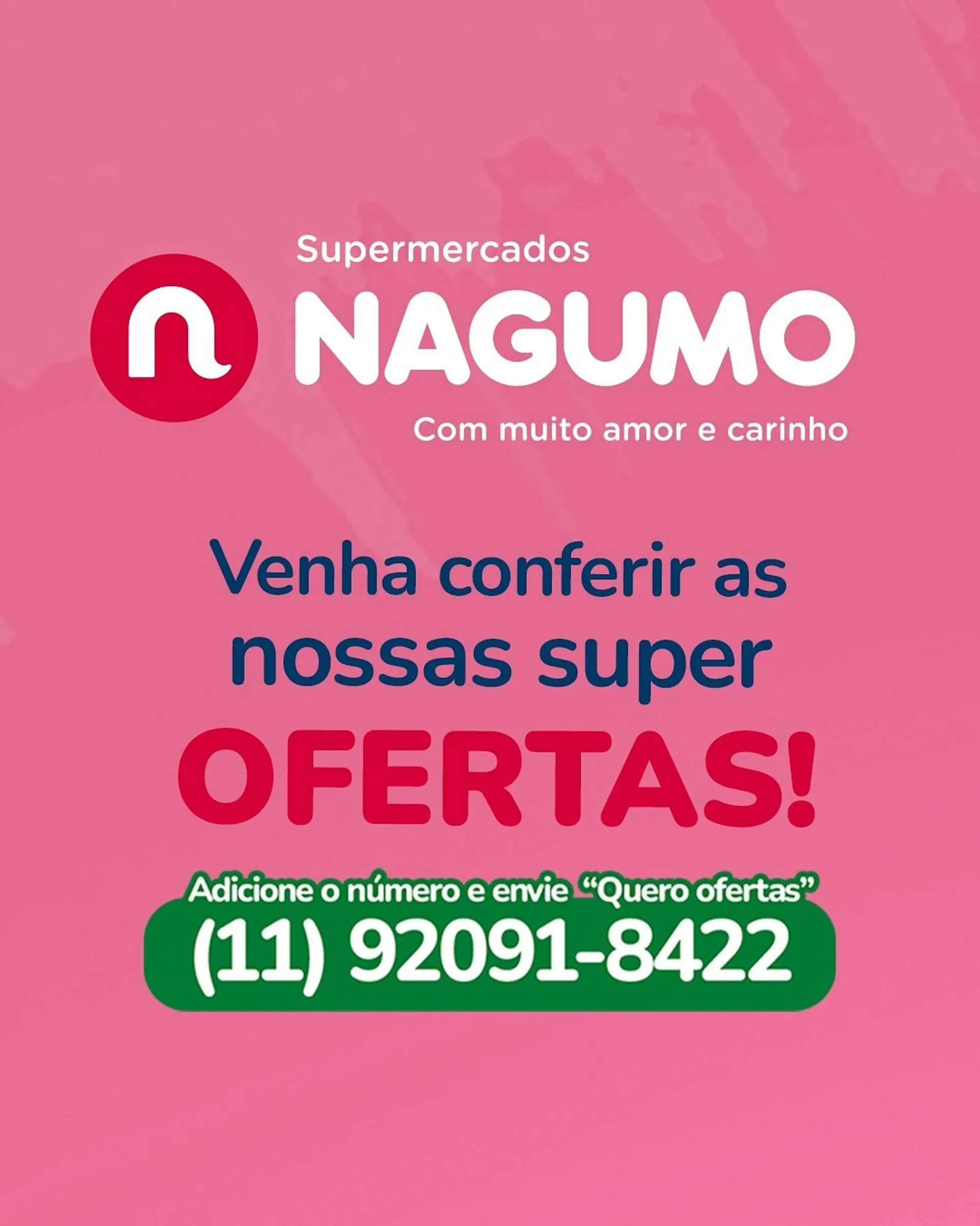 Encarte de Catálogo Nagumo 7 de maio até 8 de maio 2025 - Pagina 4